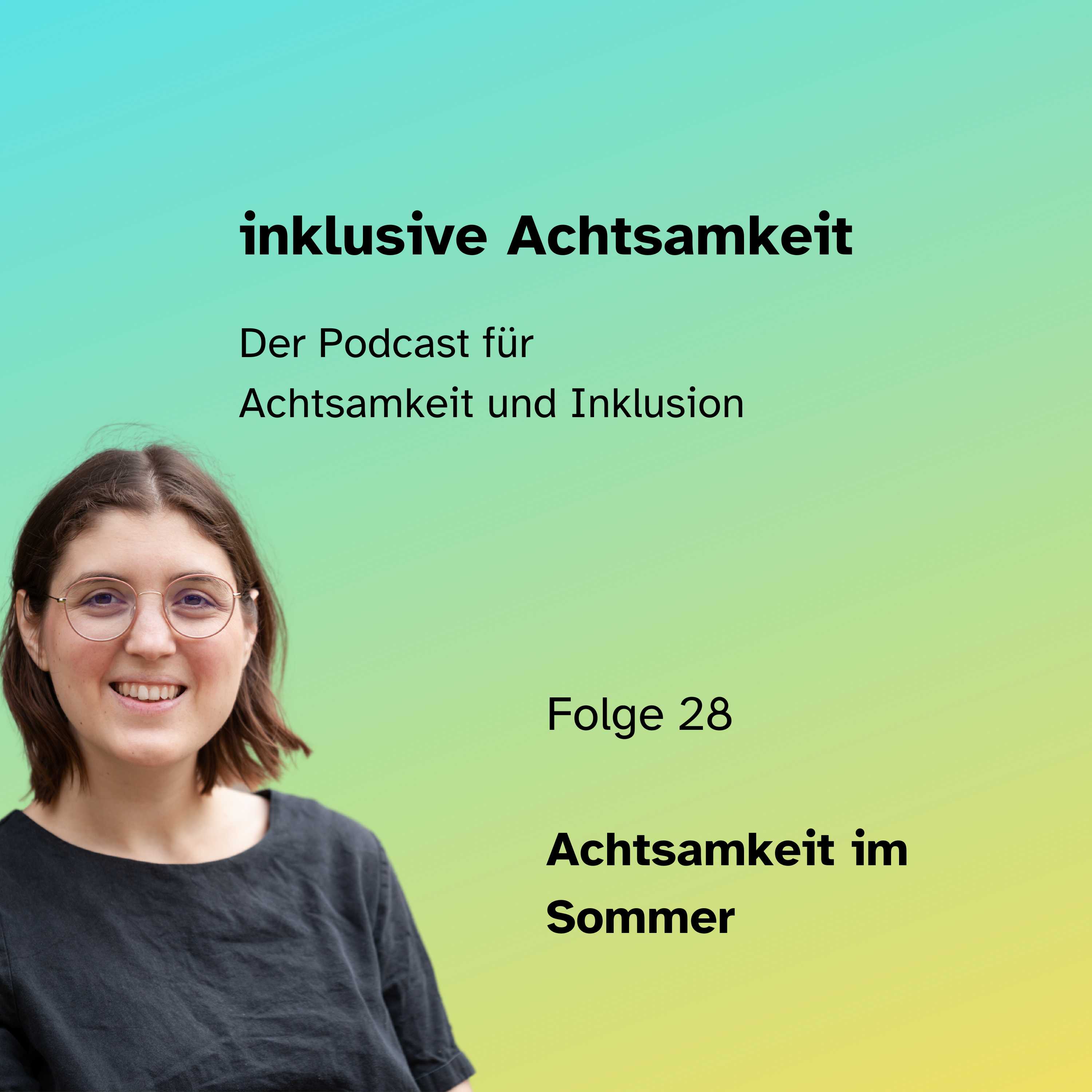 inklusive Achtsamkeit - der Podcast