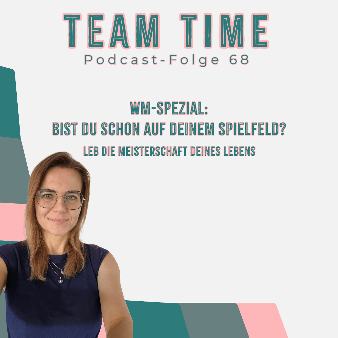 068 WM-Spezial: Bist du schon auf deinem Spielfeld? ⚽️ episode artwork