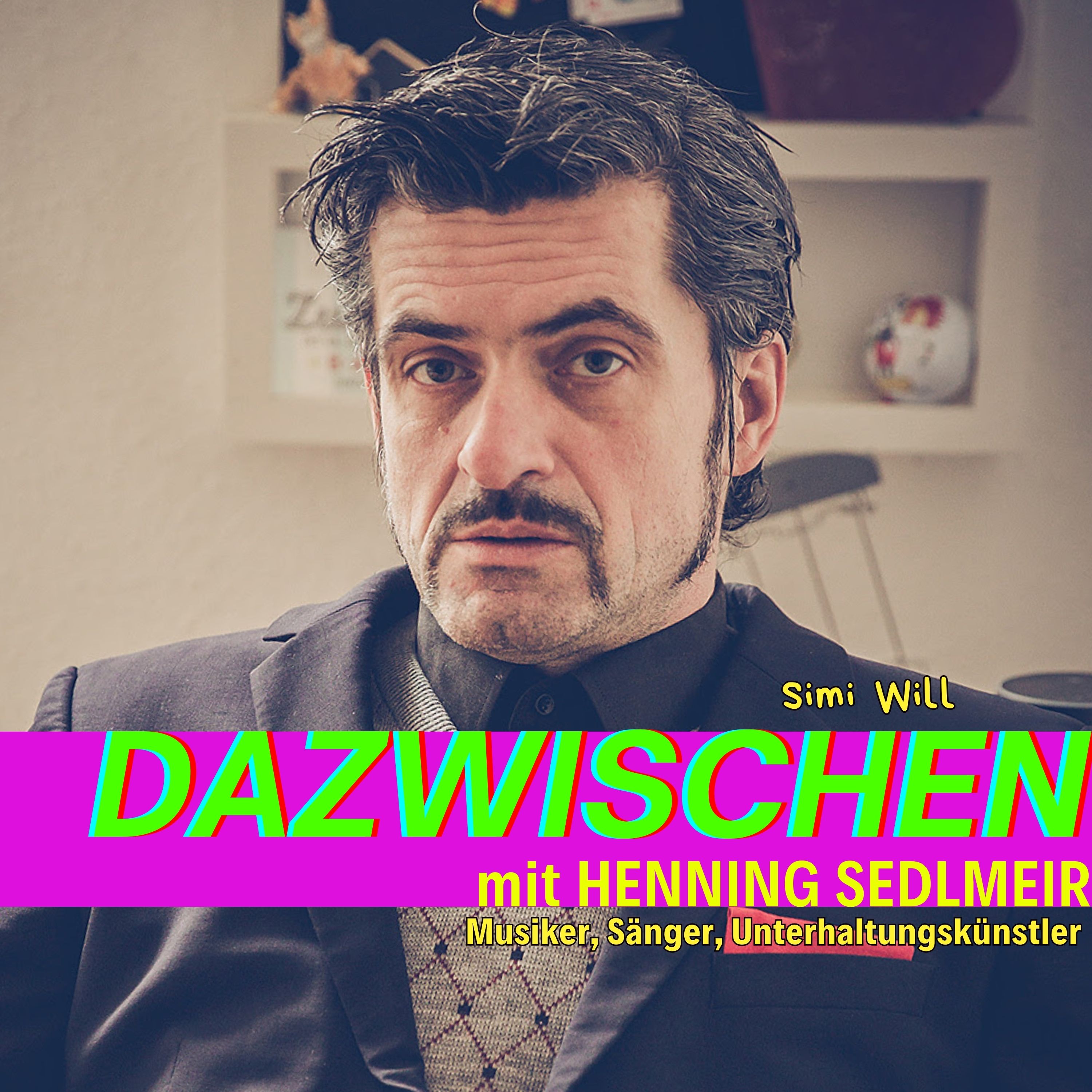 Dazwischen mit Simi Will