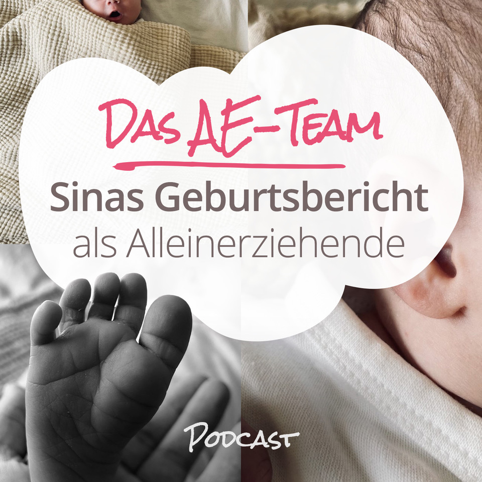 Sinas Geburtsbericht als Alleinerziehende