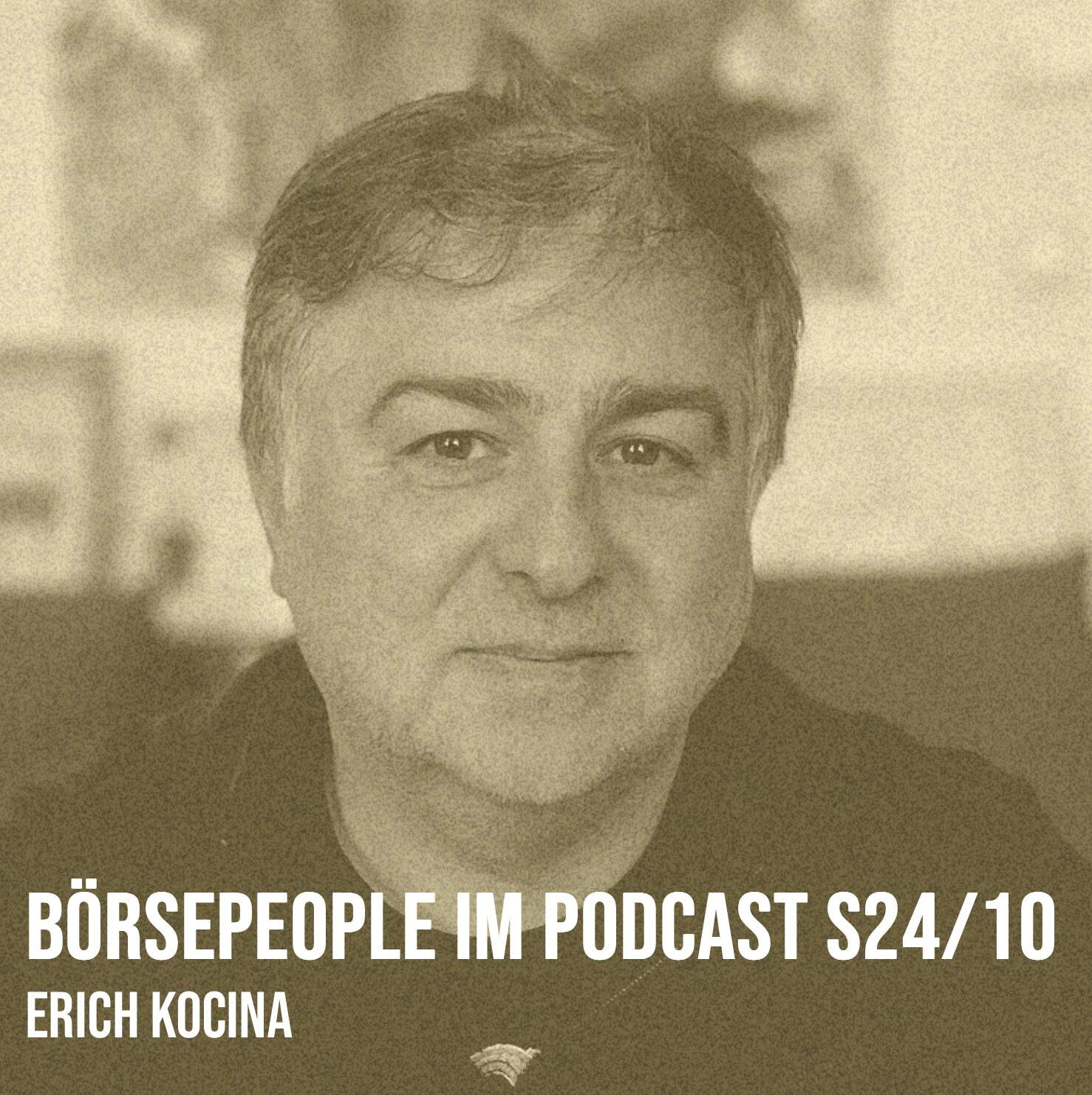 Börsepeople im Podcast S24/10: Erich Kocina