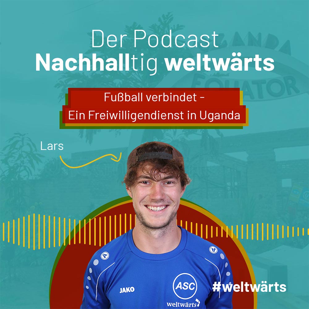 weltwärts - Der Podcast zum Freiwilligendienst im Ausland