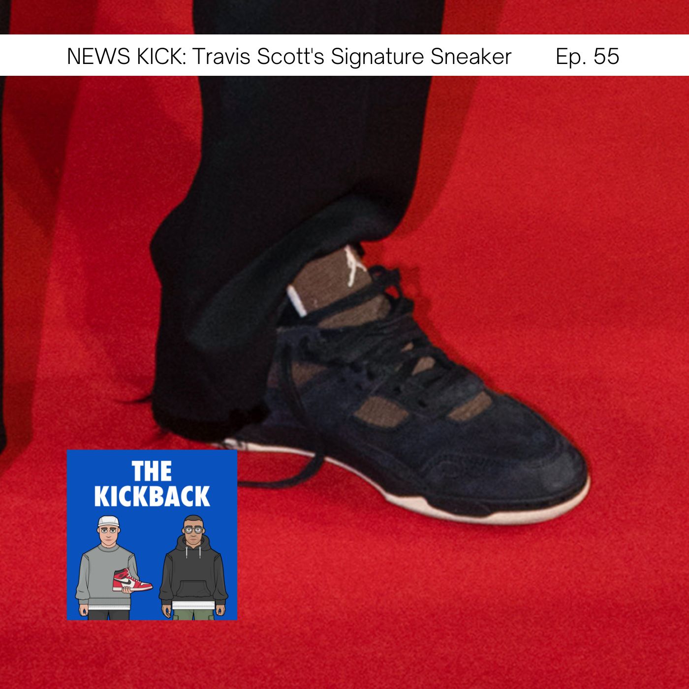 #55 News Kick: Travis Scott's Rumored Signature Sneaker, Prada x adidas & More