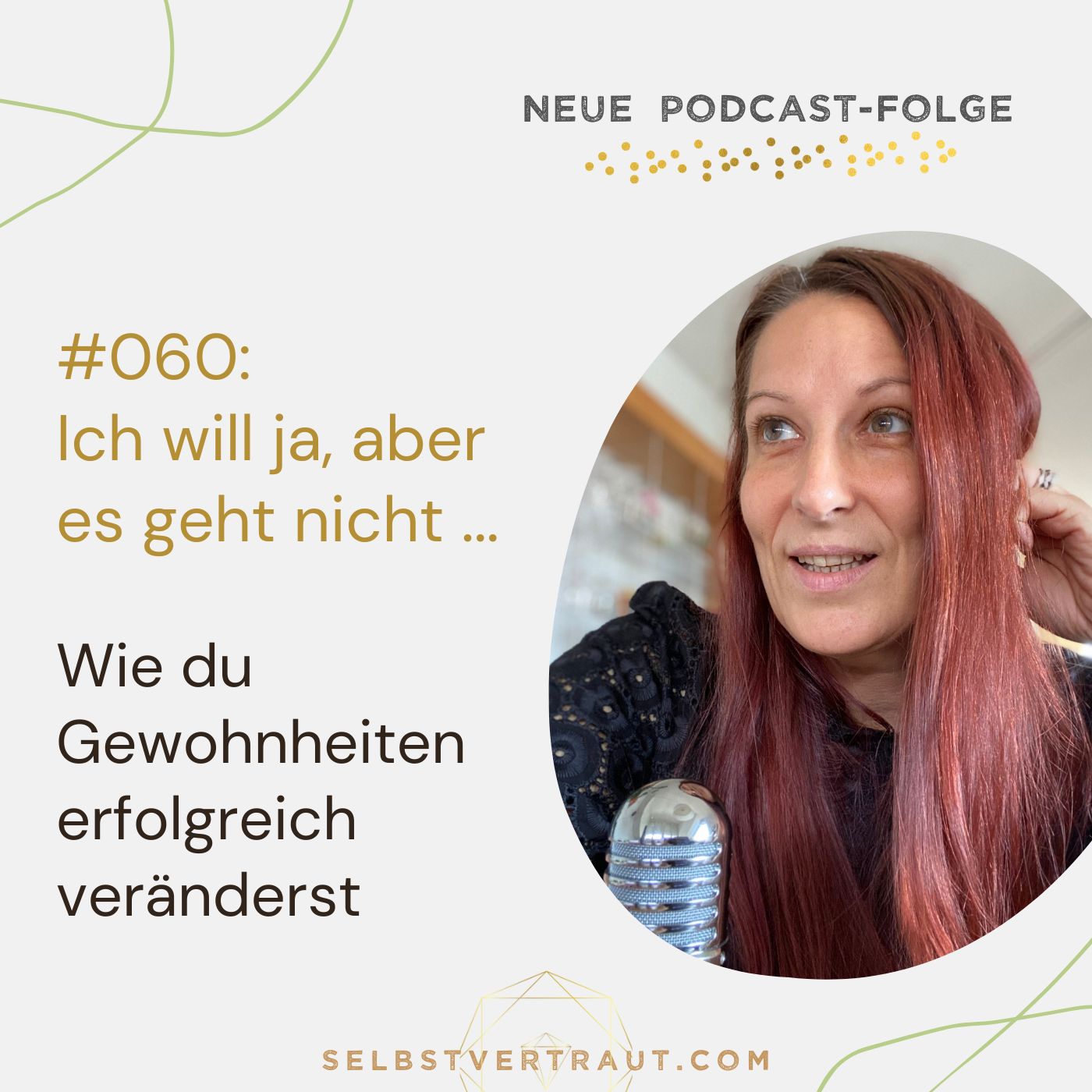 selbstvertraut - Dein Podcast für mehr Mut und Selbstvertrauen