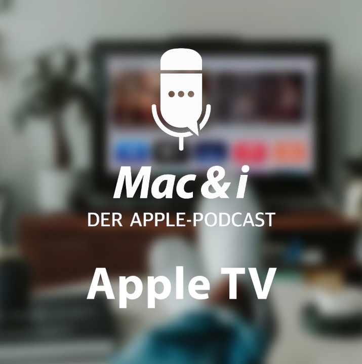 Mac & i - der Apple-Podcast