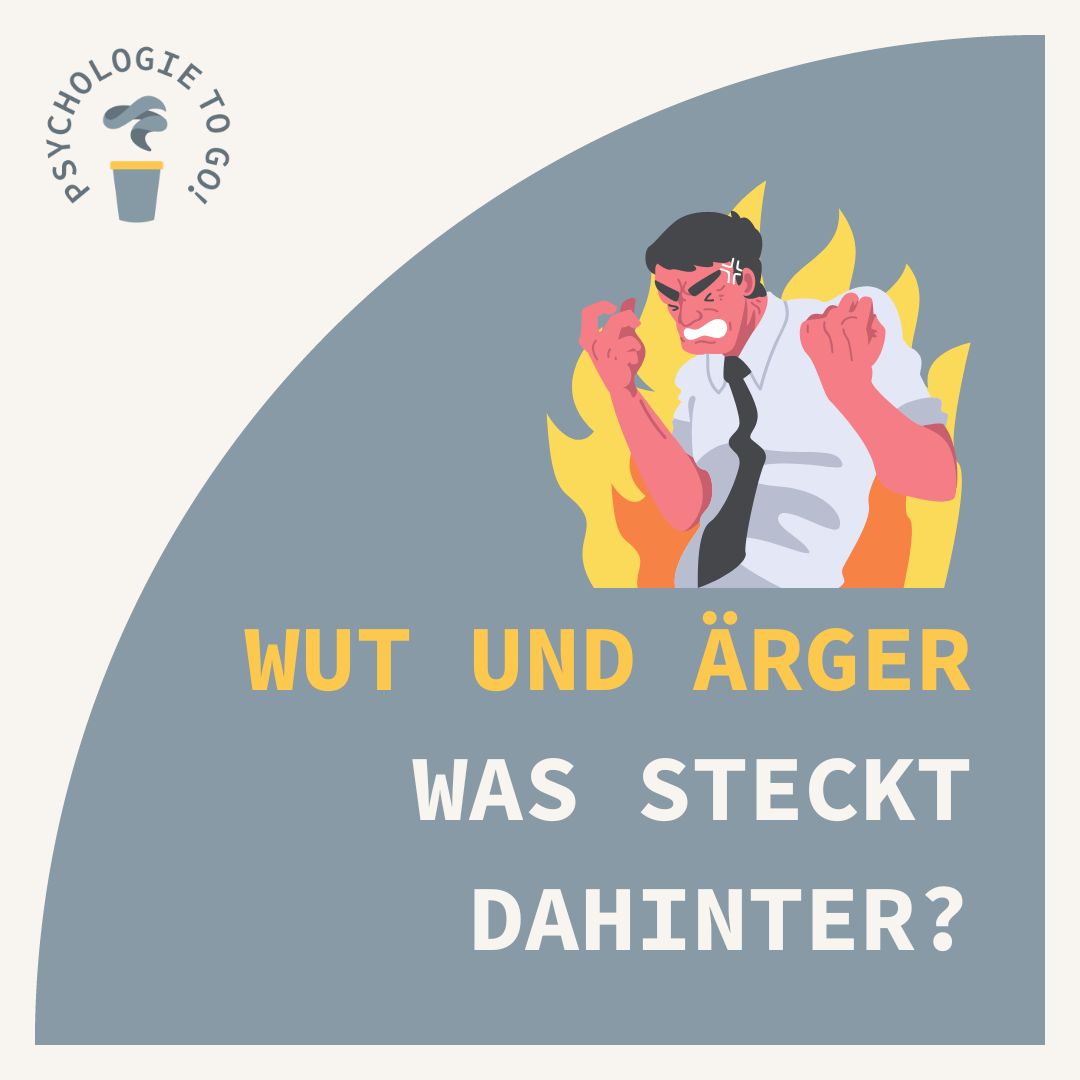 Wut und Ärger - Was steckt dahinter? - podcast episode cover