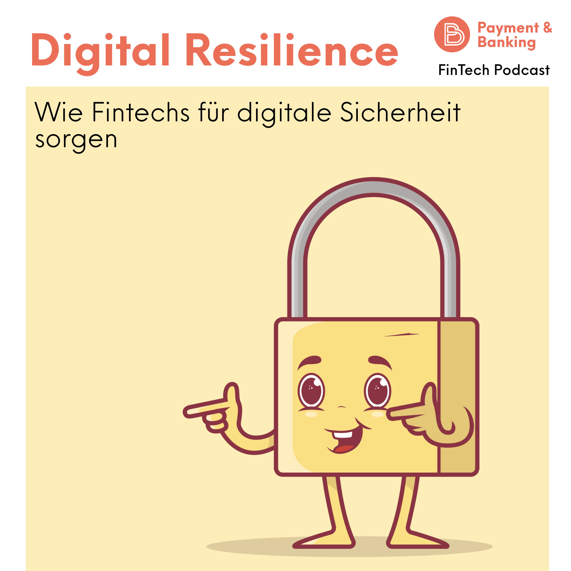 Digital Resilience: Wie Fintechs für digitale Sicherheit sorgen