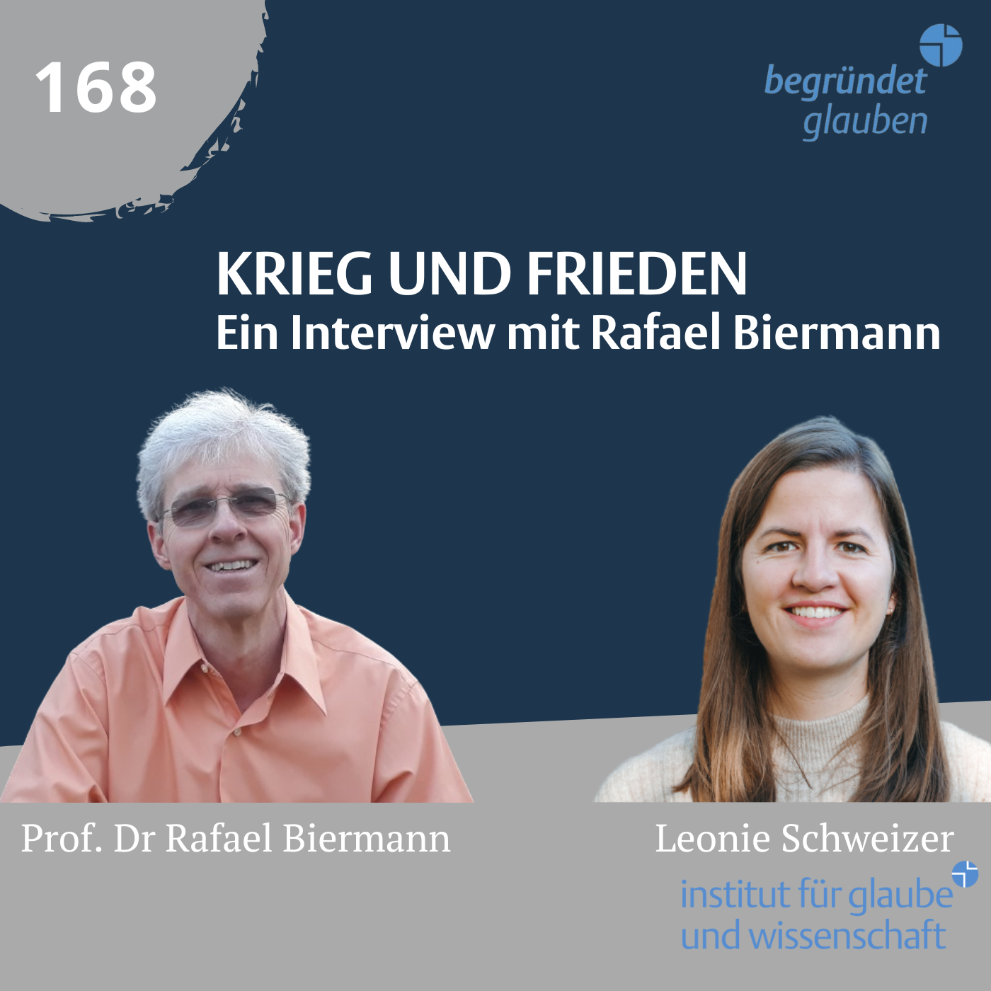 Krieg Und Frieden - Begründet Glauben - Podcast