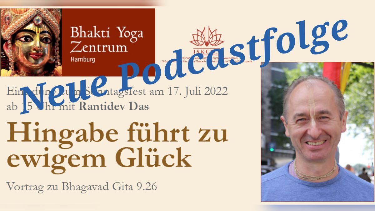 Hingabe führt zu  ewigem Glück – Vortrag zu Bhagavad Gita 9.26 von Rantidev Das episode artwork