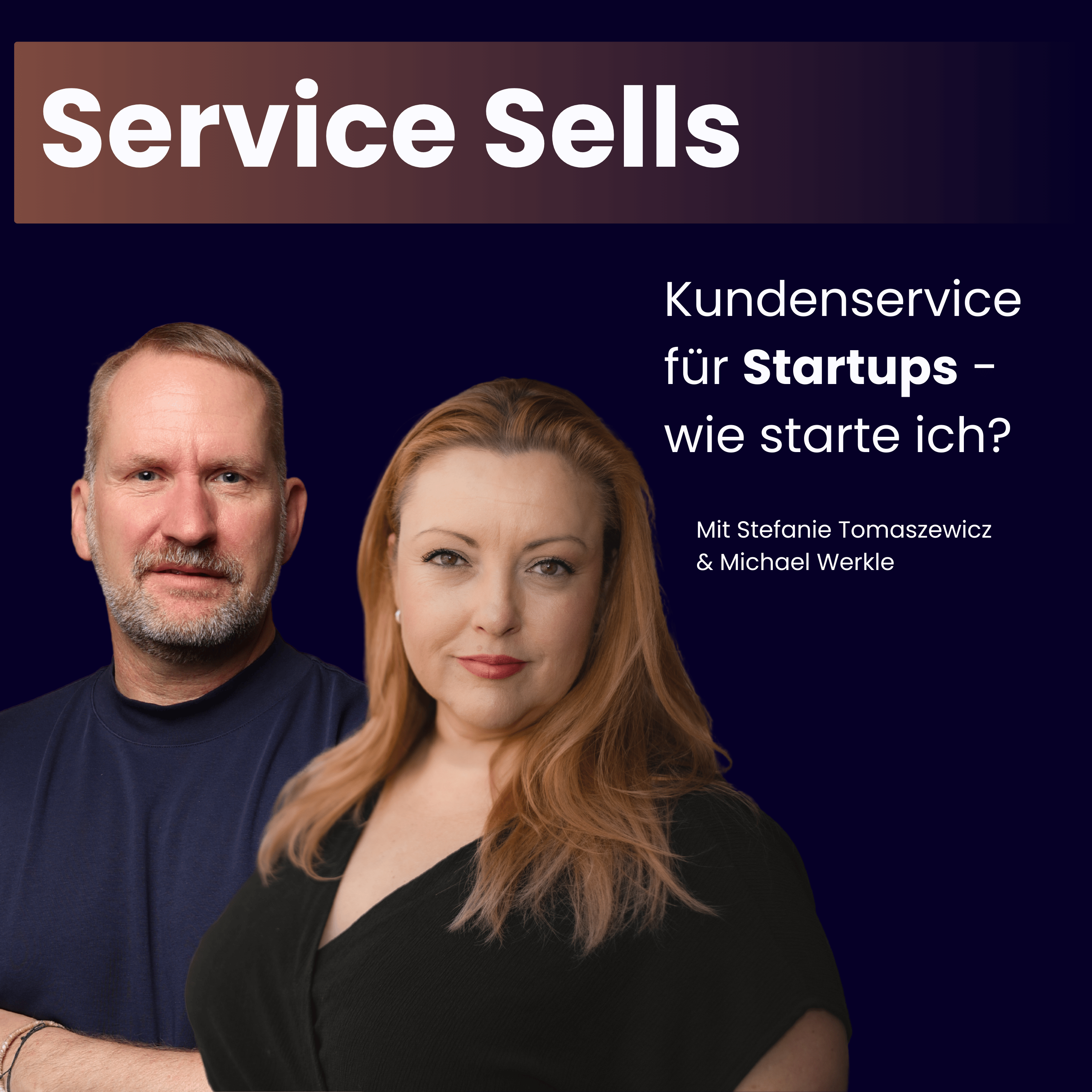 #5 Kundenservice in Startups - Warum Frühstart sich richtig lohnt (mit Stefanie Tomaszewicz und Michael Werkle) episode artwork