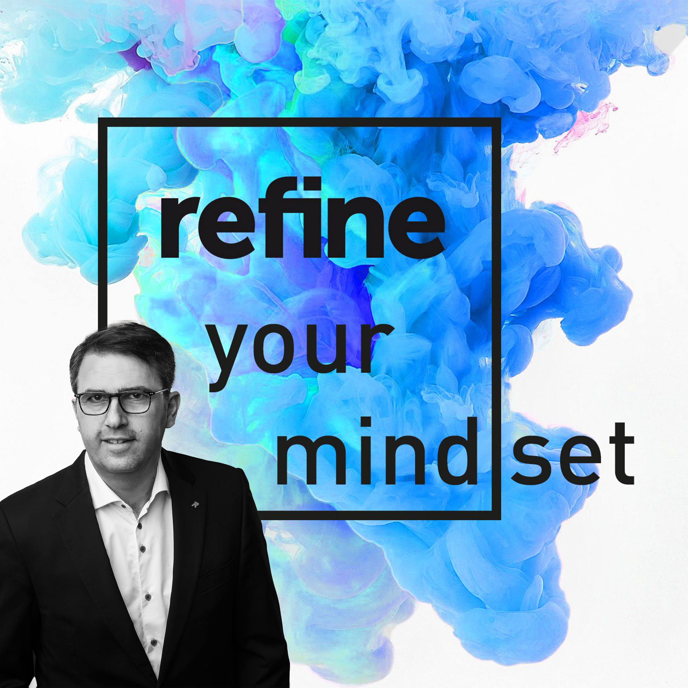 refine your mind(set)