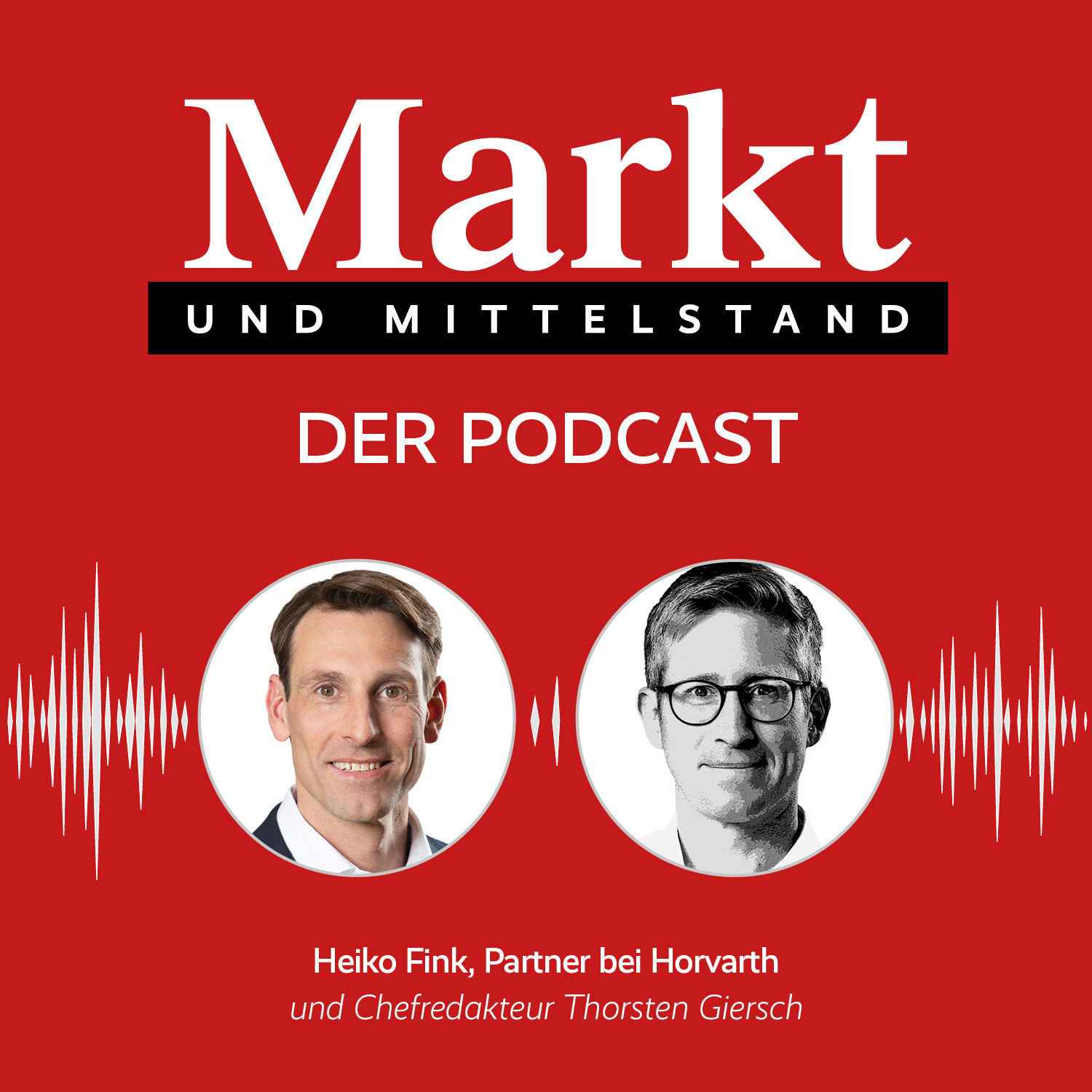 Markt und Mittelstand: Der Podcast