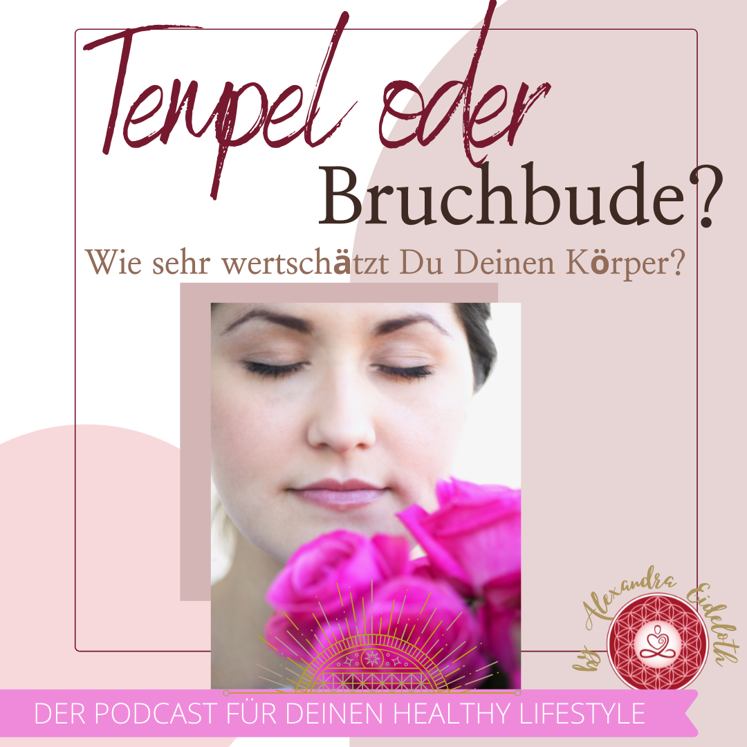 Deine Gesundheit ist Deine Entscheidung - Dein Podcast für Deinen Healthy Lifestyle!