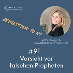 Bewusstsein to go - mit Julia Bleser
