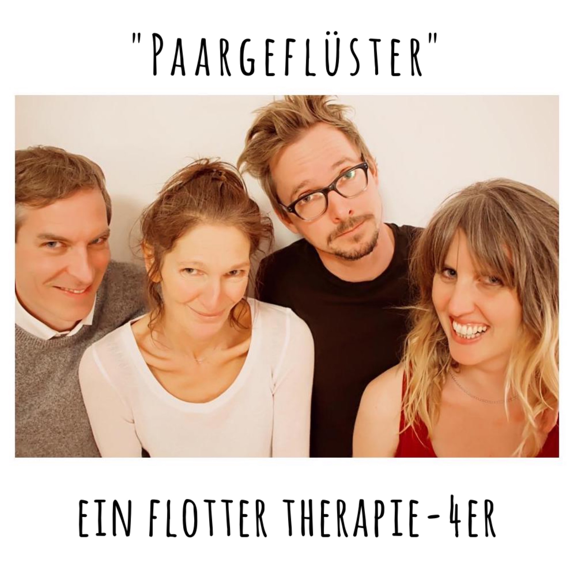 "Paargeflüster - ein flotter Therapie-4er"