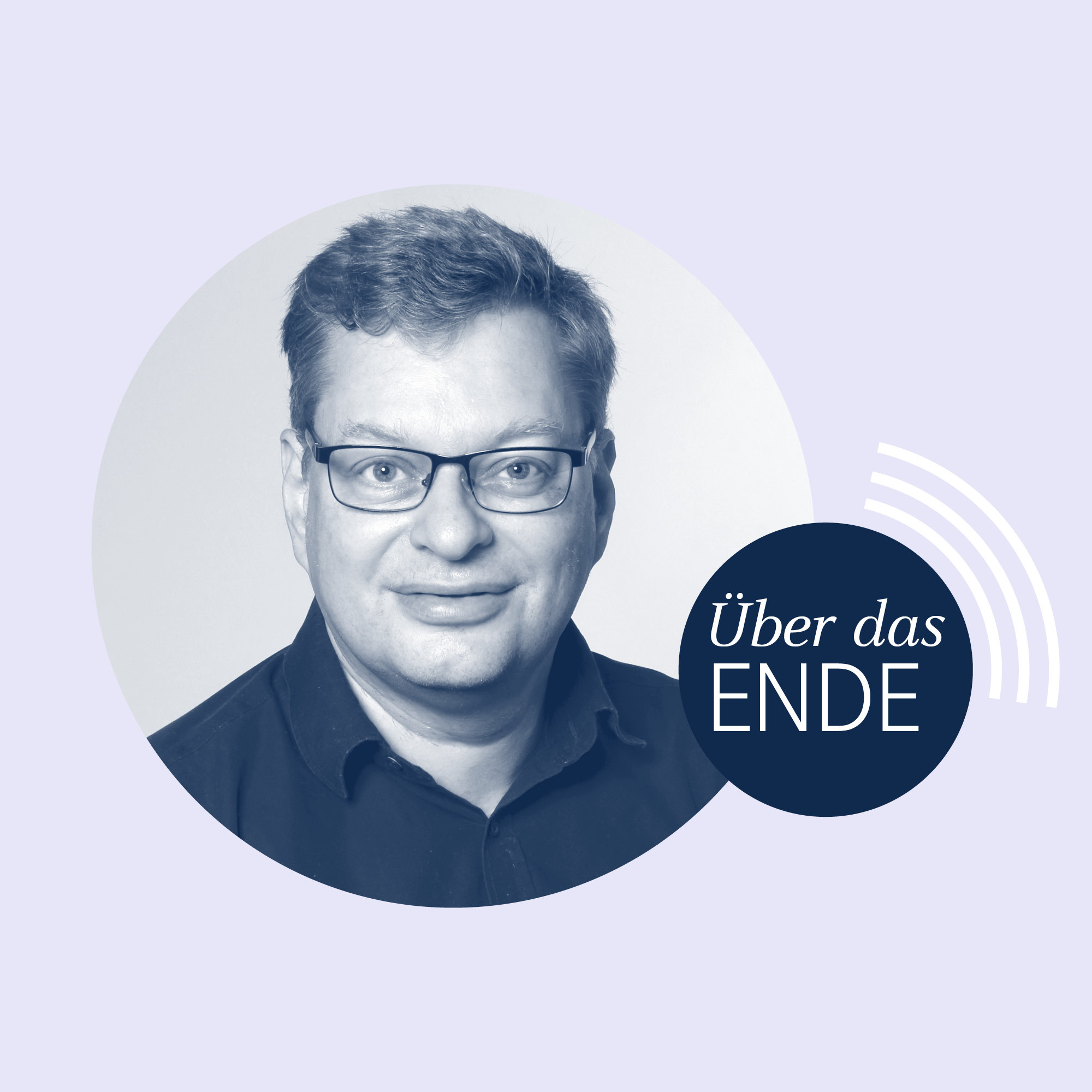 Über das Ende - Gespräche über Tod, Sterben und Sinn des Lebens