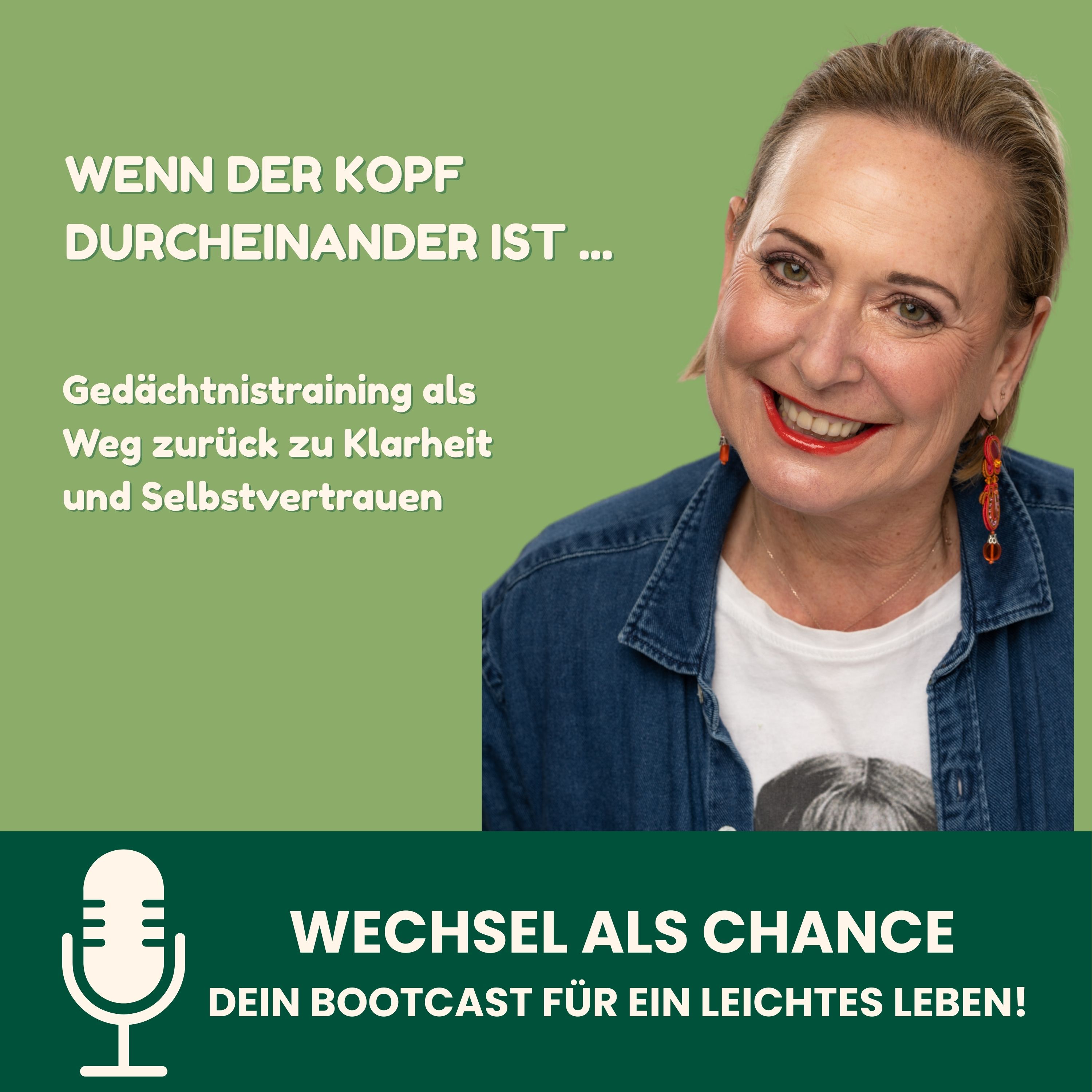 Wechsel als Chance – dein Podcast für ein leichtes Leben