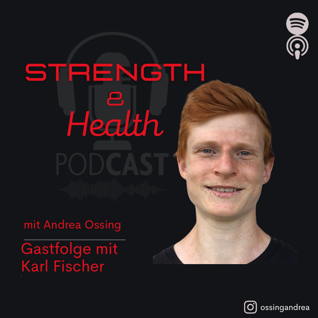 Strength & Health - der Podcast für einen ganzheitlich gesunden Fitness und Bodybuilding Lifestyle