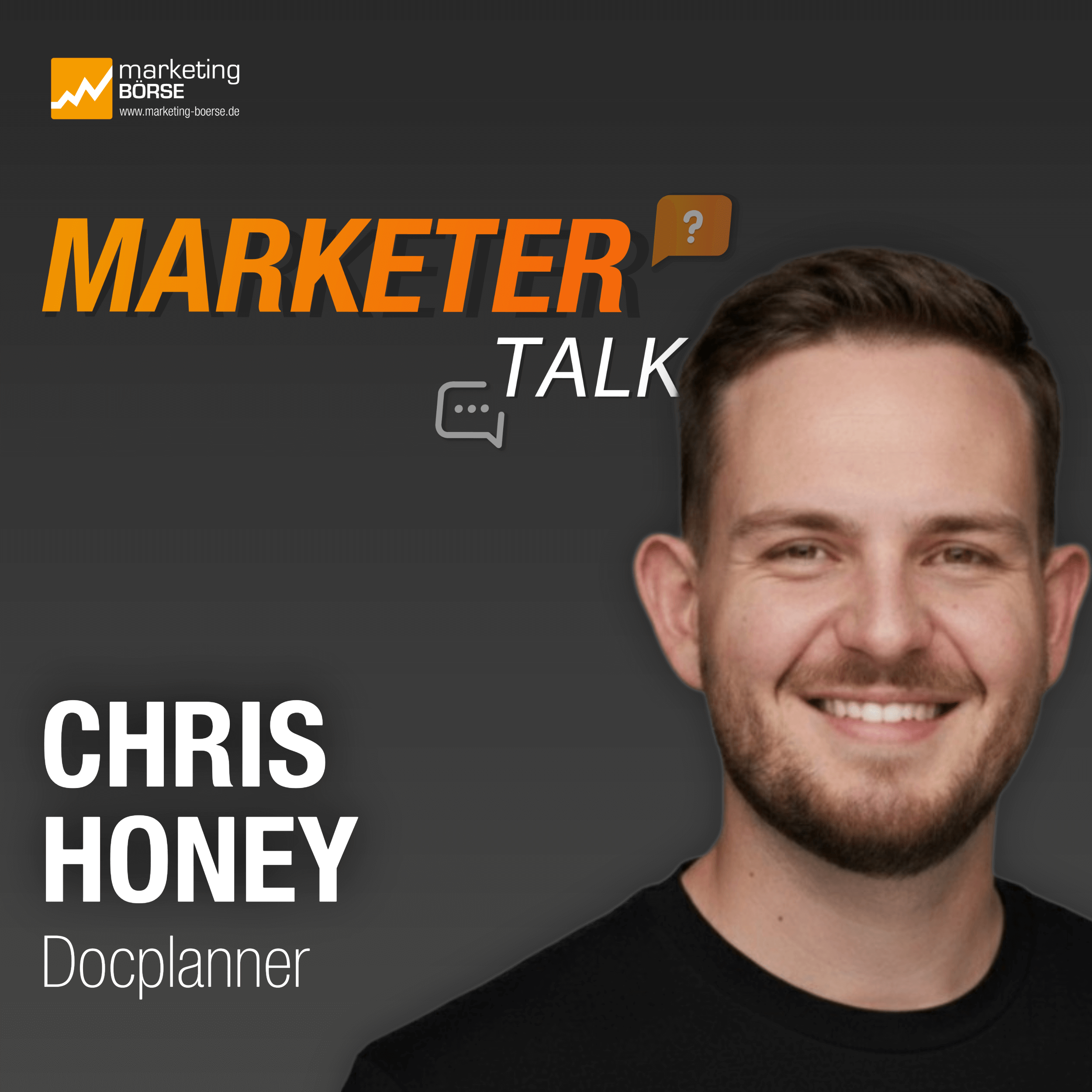Marketer Talk mit Chris Honey