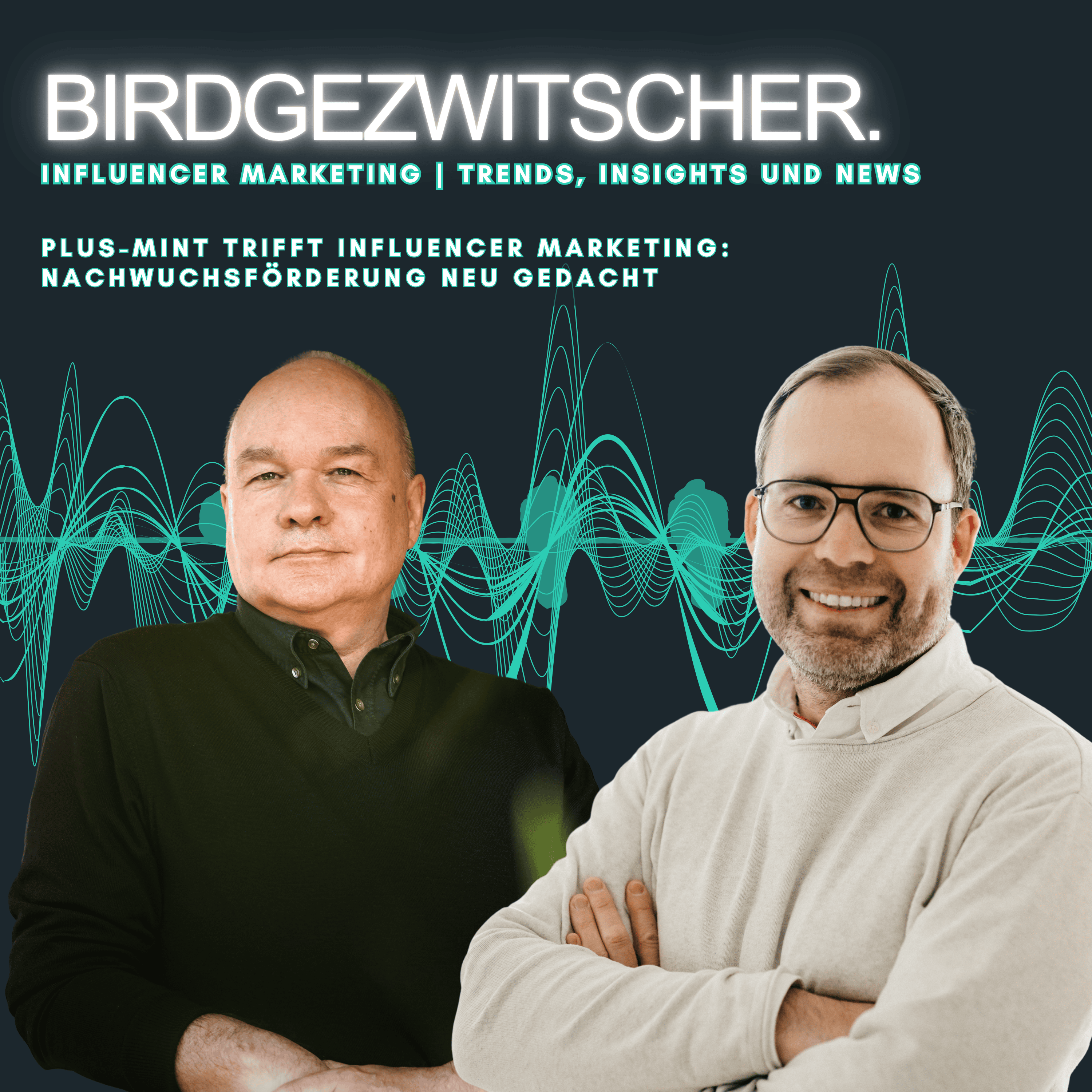 Plus-MINT trifft Influencer Marketing: Nachwuchsförderung neu gedacht episode artwork