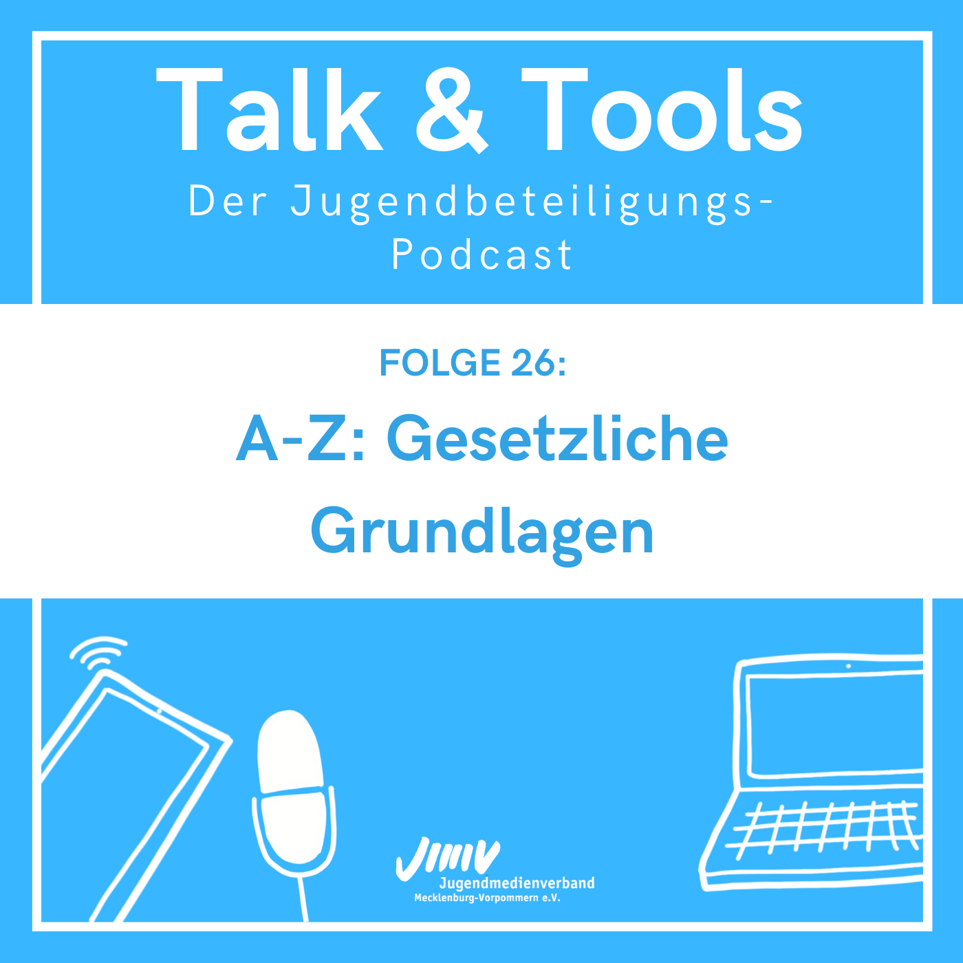 Talk & Tools - der Jugendbeteiligungs-Podcast