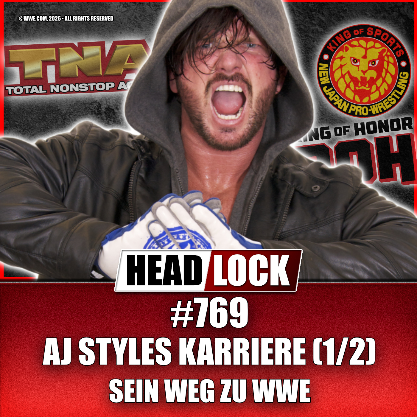 AJ Styles im Karriere-Podcast (1/2): Sein Weg zu WWE - über Ring of Honor, TNA und New Japan episode artwork