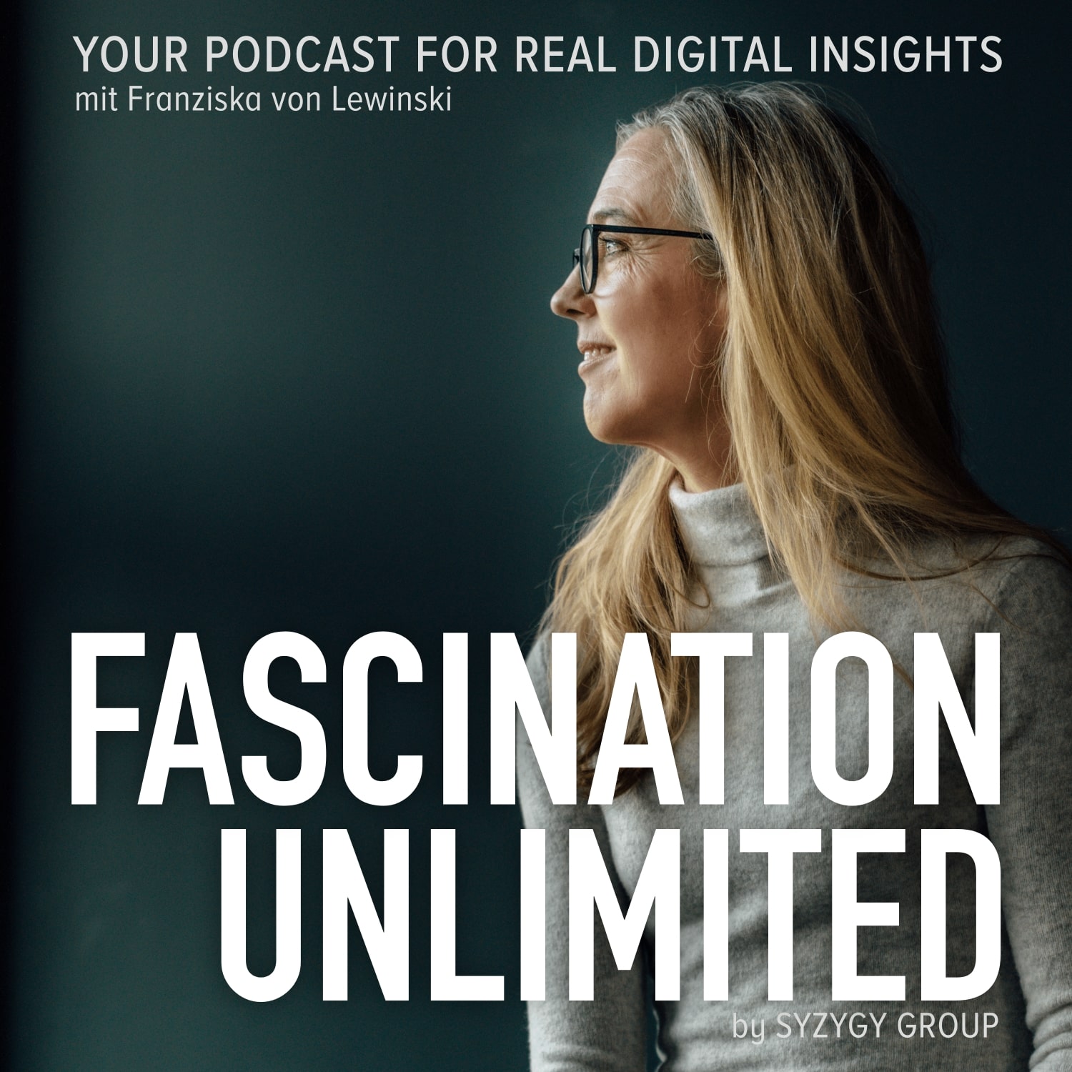 Fascination Unlimited – Your Podcast for real Digital Insights podcast artwork