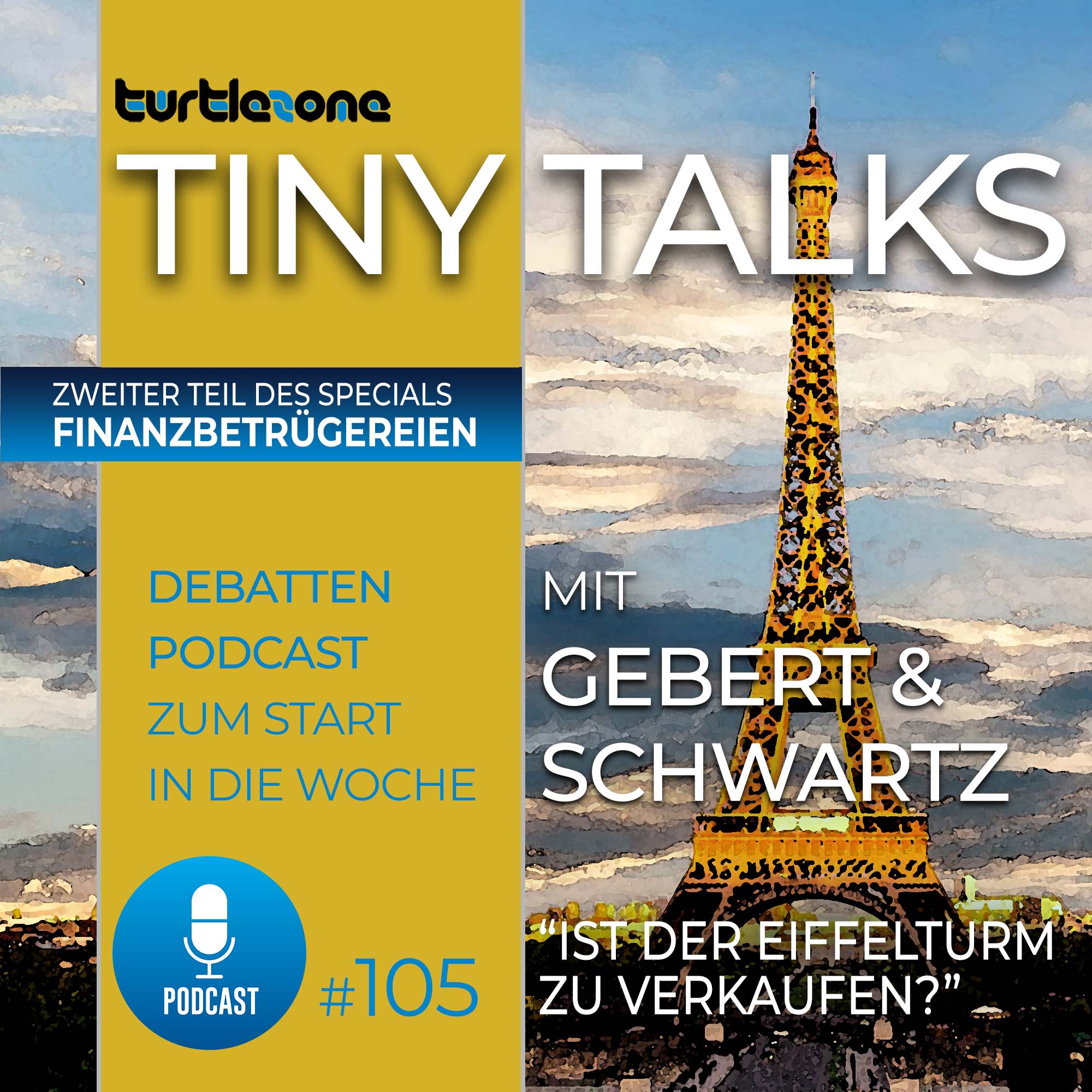 Turtlezone Tiny Talks - Der Debatten-Podcast mit Gebert und Schwartz