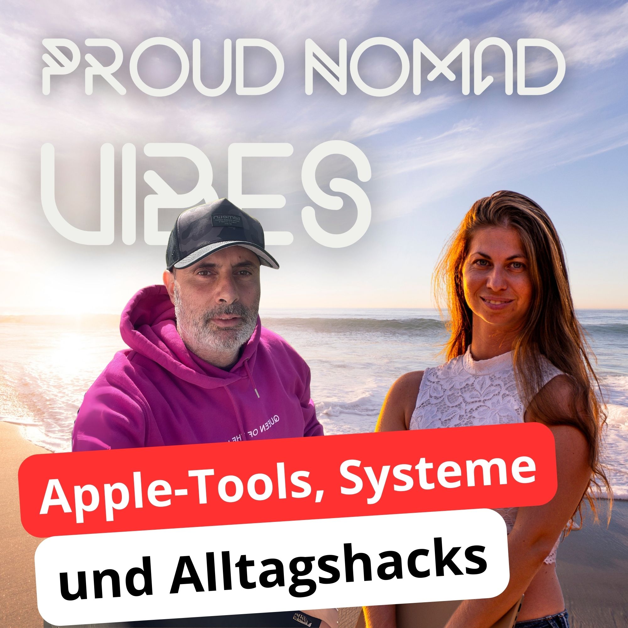 Mit Apple-Tools zum besseren Workflow – Im Gespräch mit Mitko | Proud Nomad Vibes #18 episode artwork