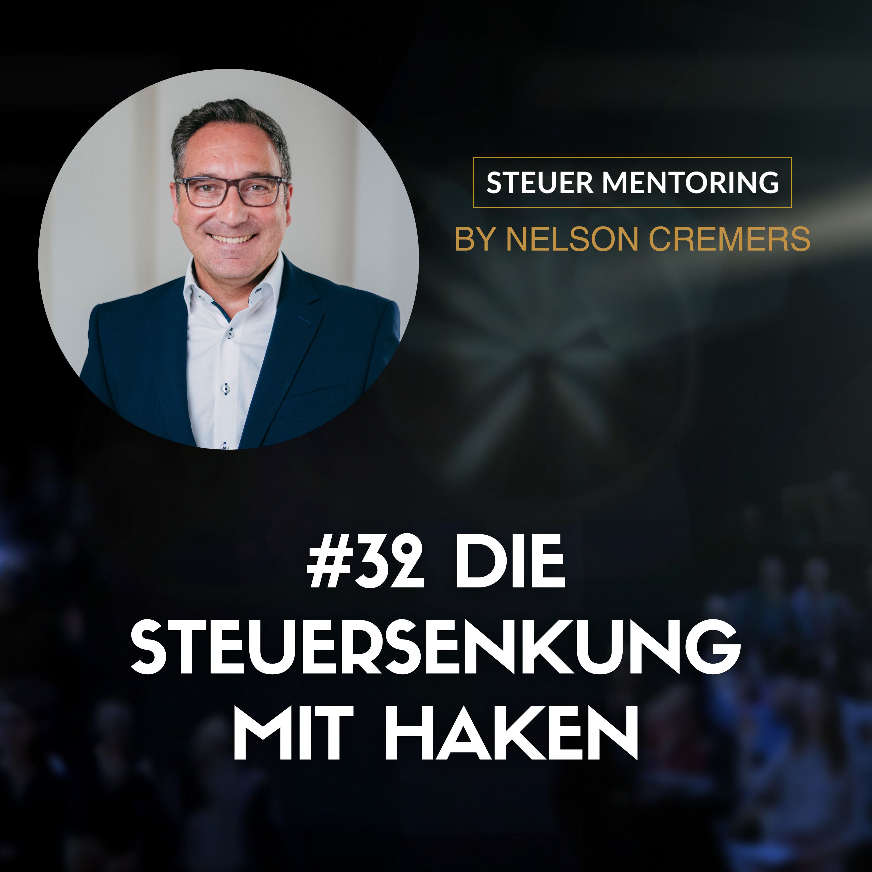 #32 Steuersenkung 2028: Warum 69 % leer ausgehen episode artwork