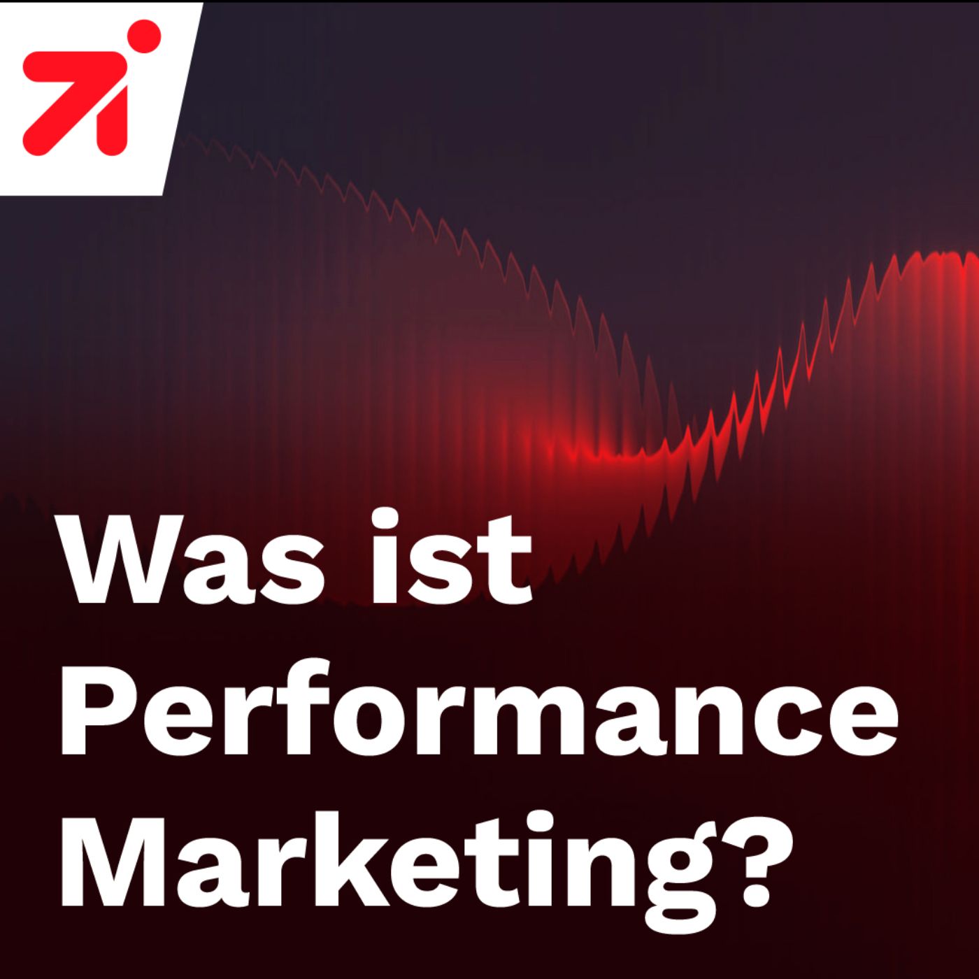 Was ist Performance Marketing? (einfach erklärt) episode artwork