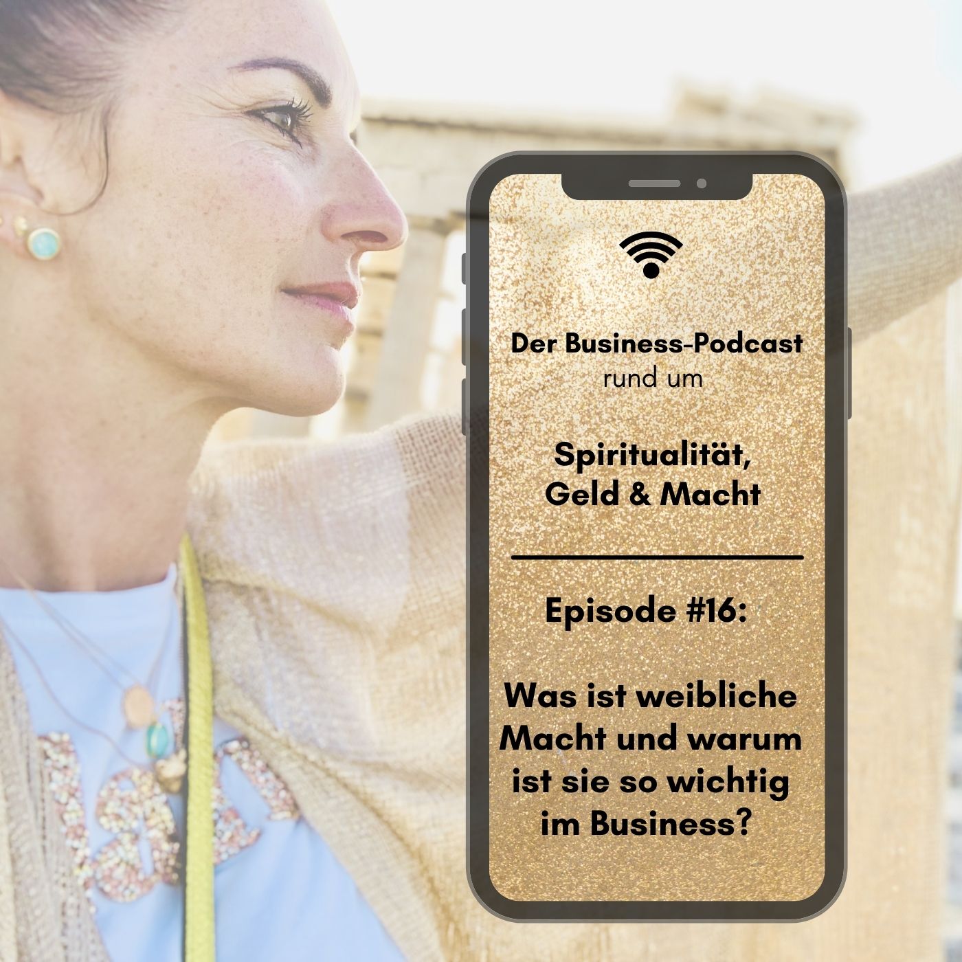 #16: Was ist weibliche Macht? Und warum ist sie wichtig im Business? episode artwork