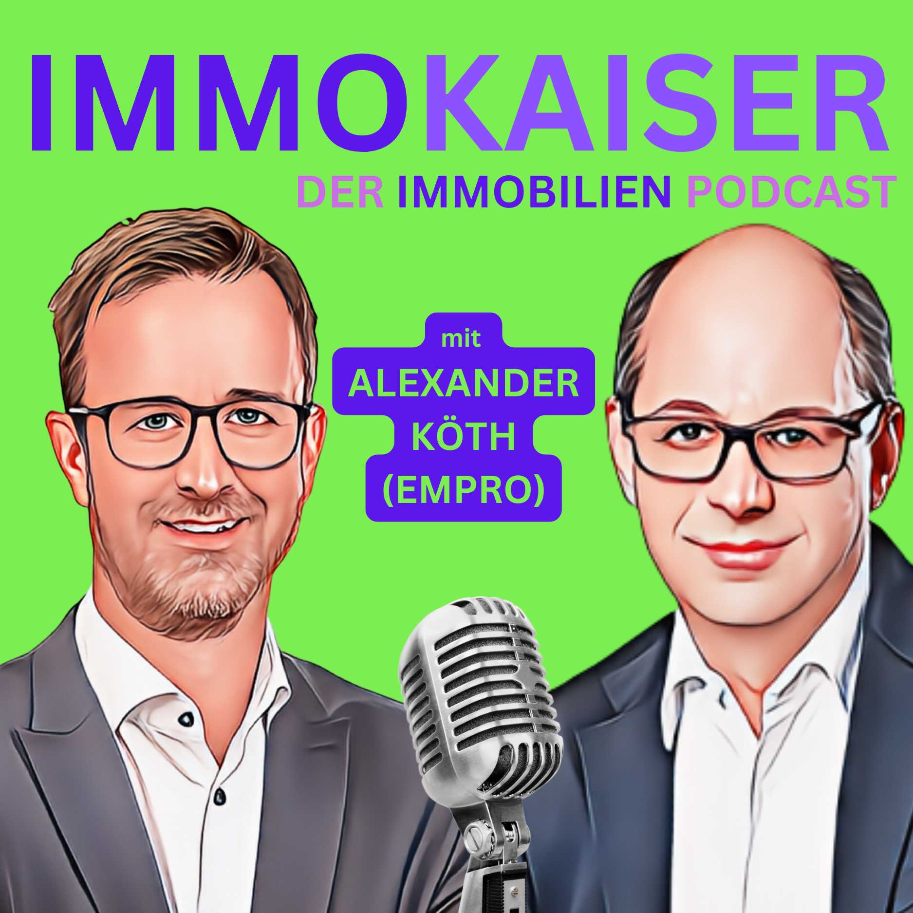IMMOKAISER - Podcast für Immobilienmakler