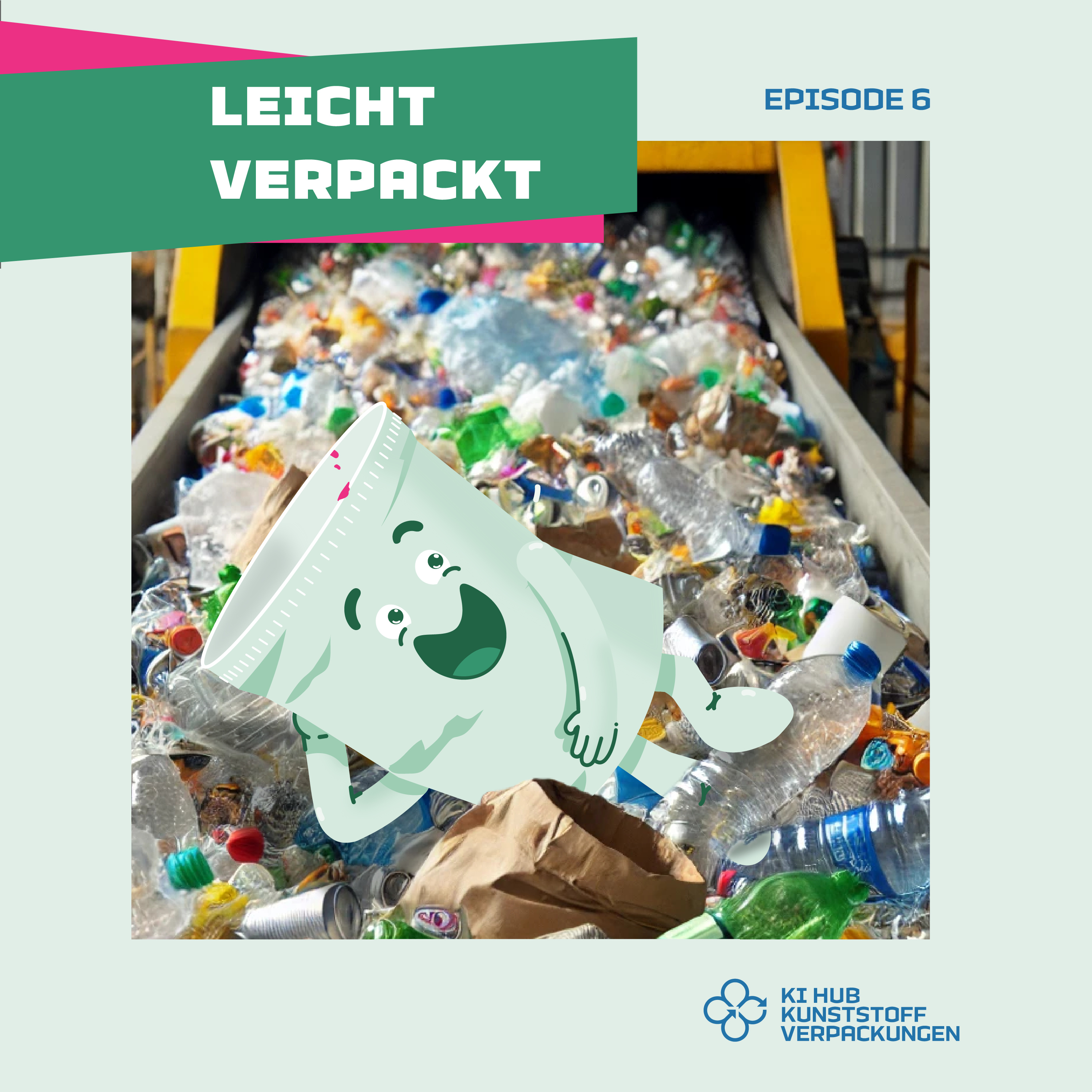 leicht verpackt - der Podcast über Kunststoffverpackungs-Recycling mit Künstlicher Intelligenz