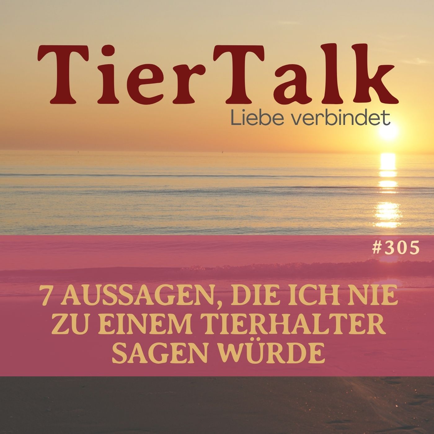 305. Die Wahrheit über Tierkommunikation episode artwork