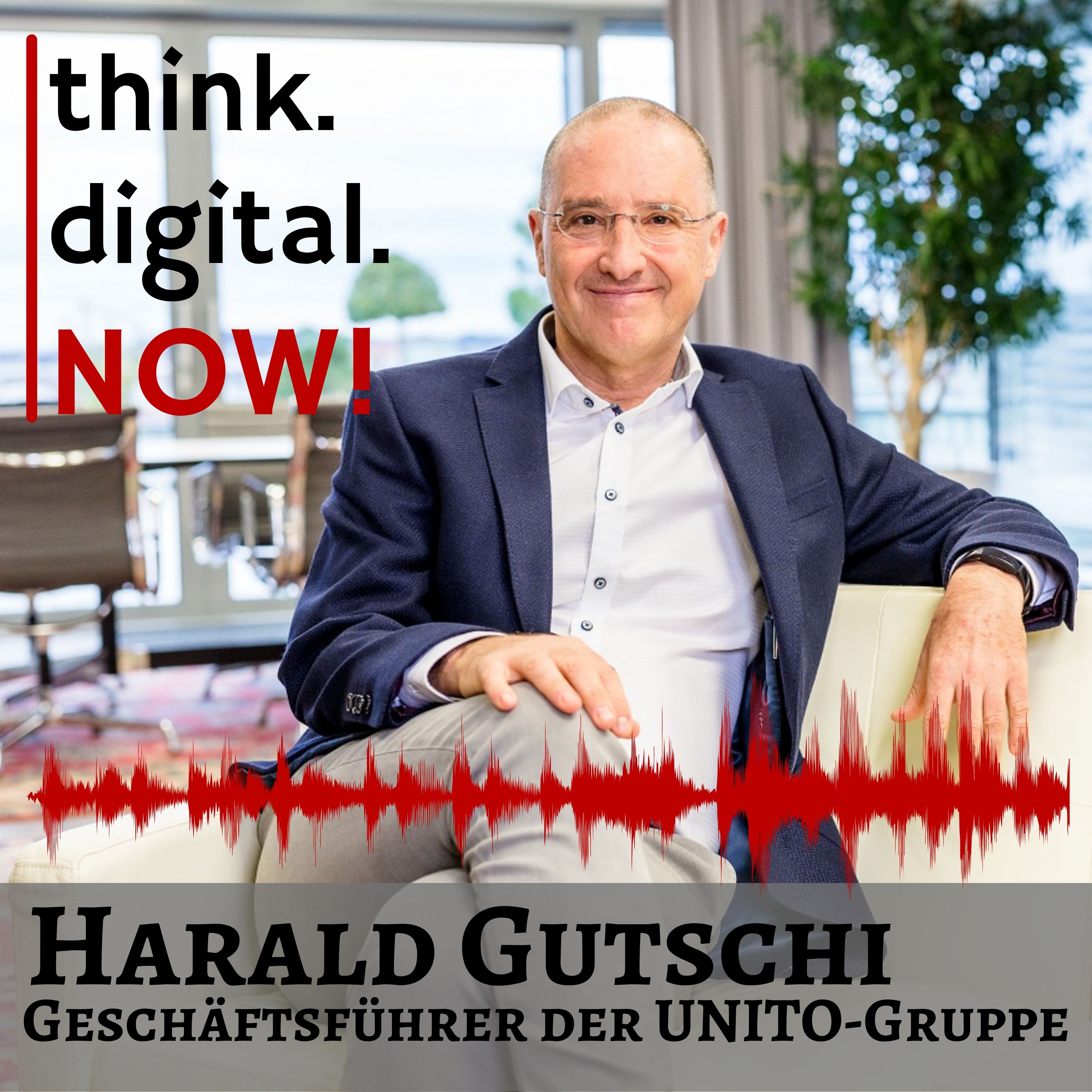 think.digital.NOW! - Der Podcast für deinen digitalen Geschäftserfolg