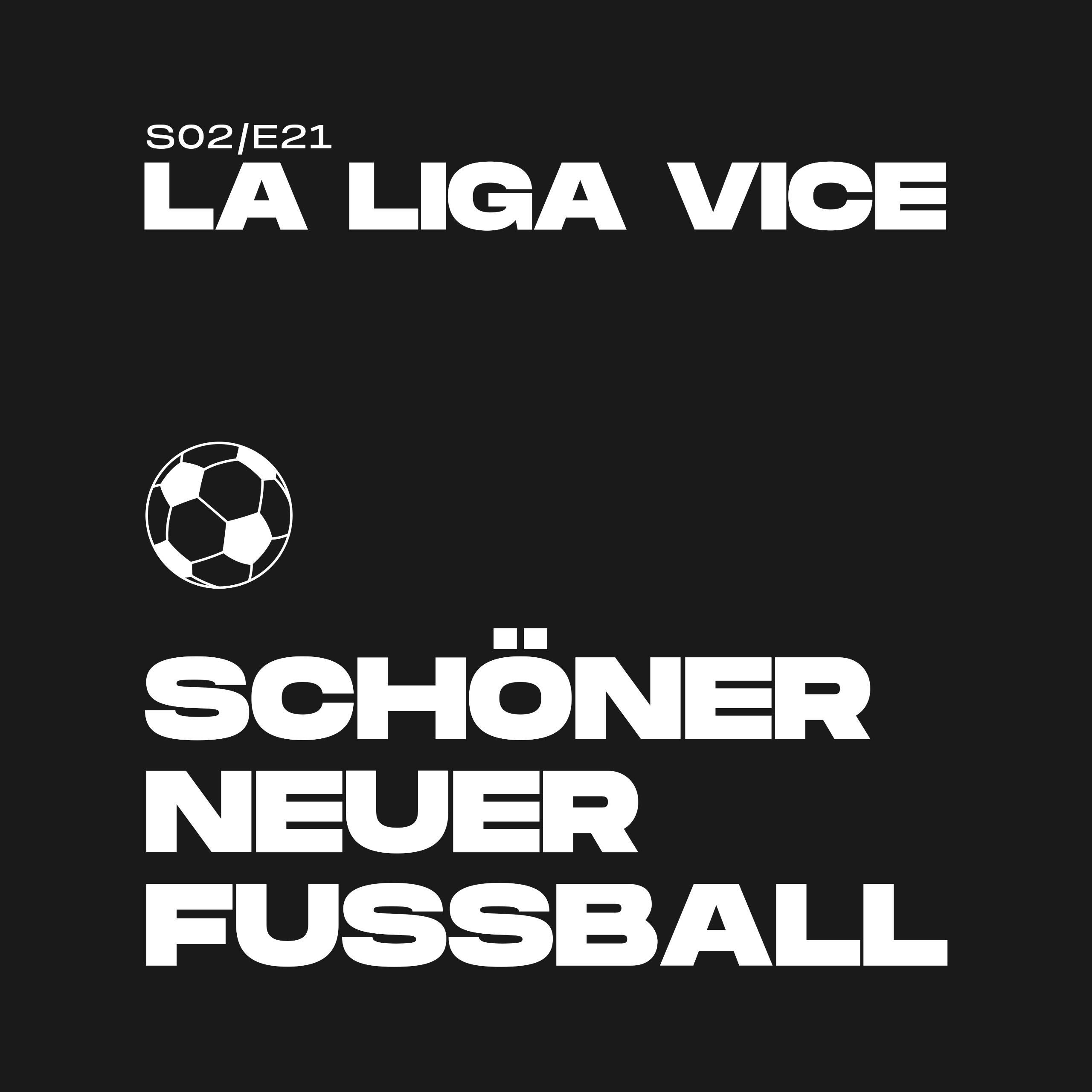 Schöner Neuer Fußball