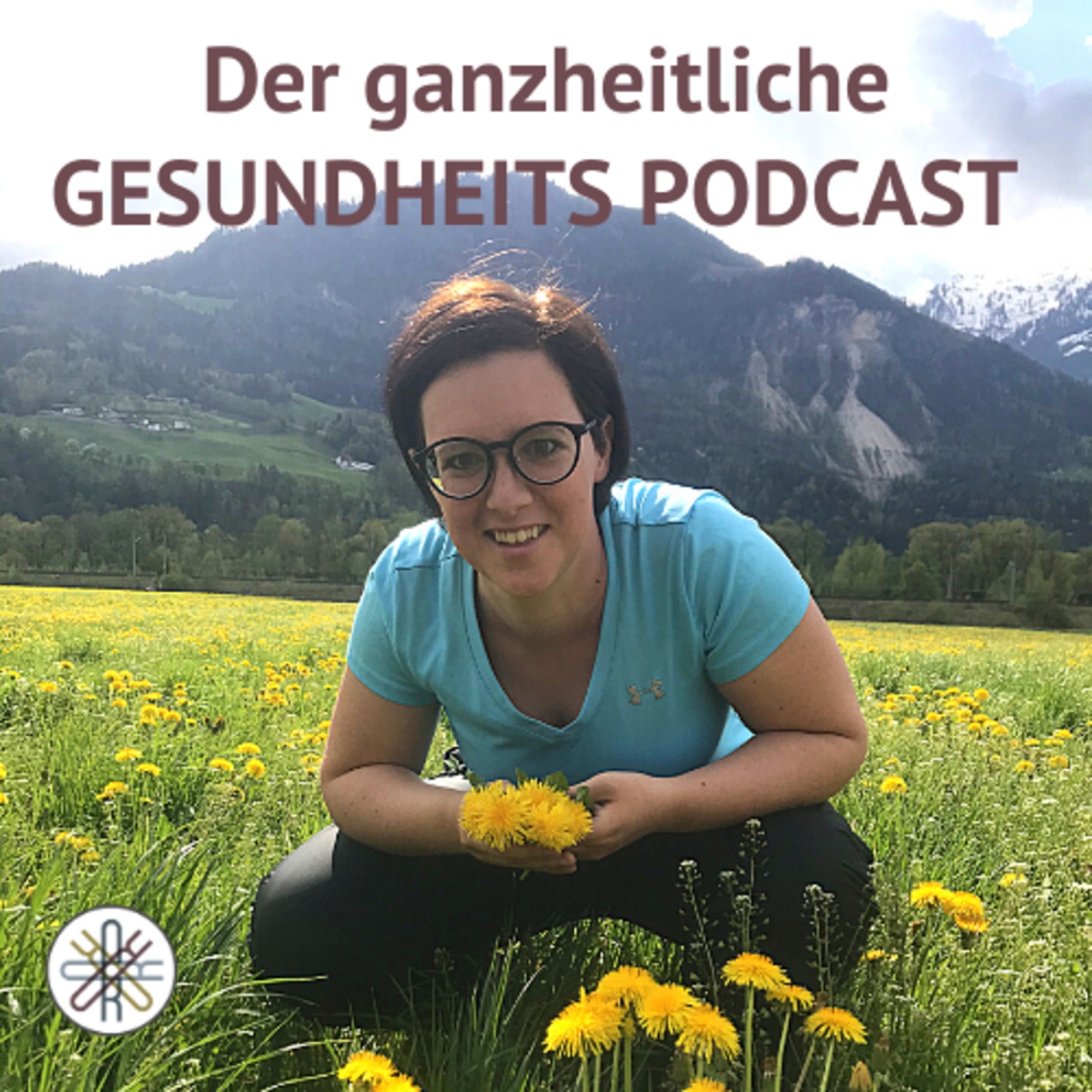 Der ganzheitliche Gesundheits Podcast