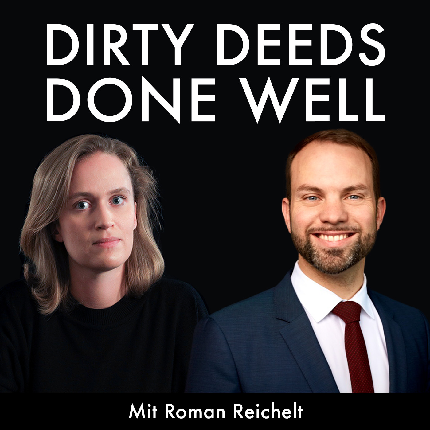 Dirty Deeds Done Well
