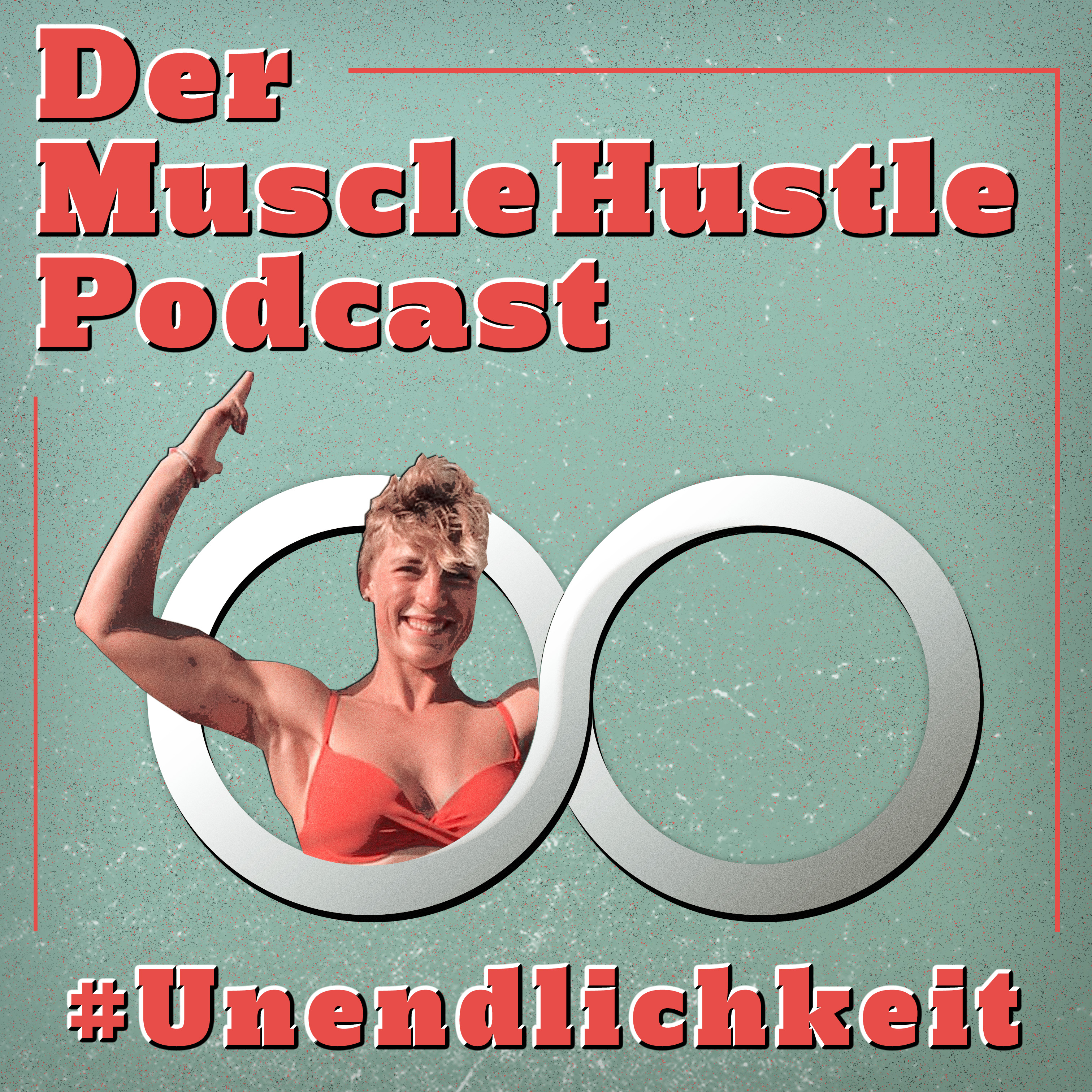 Der Muscle Hustle Podcast