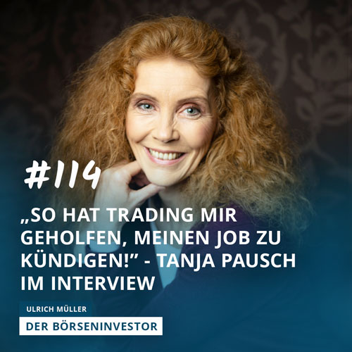 #114 “So hat Trading mir geholfen, meinen Job zu kündigen!” - Tanja Pausch im Interview episode artwork