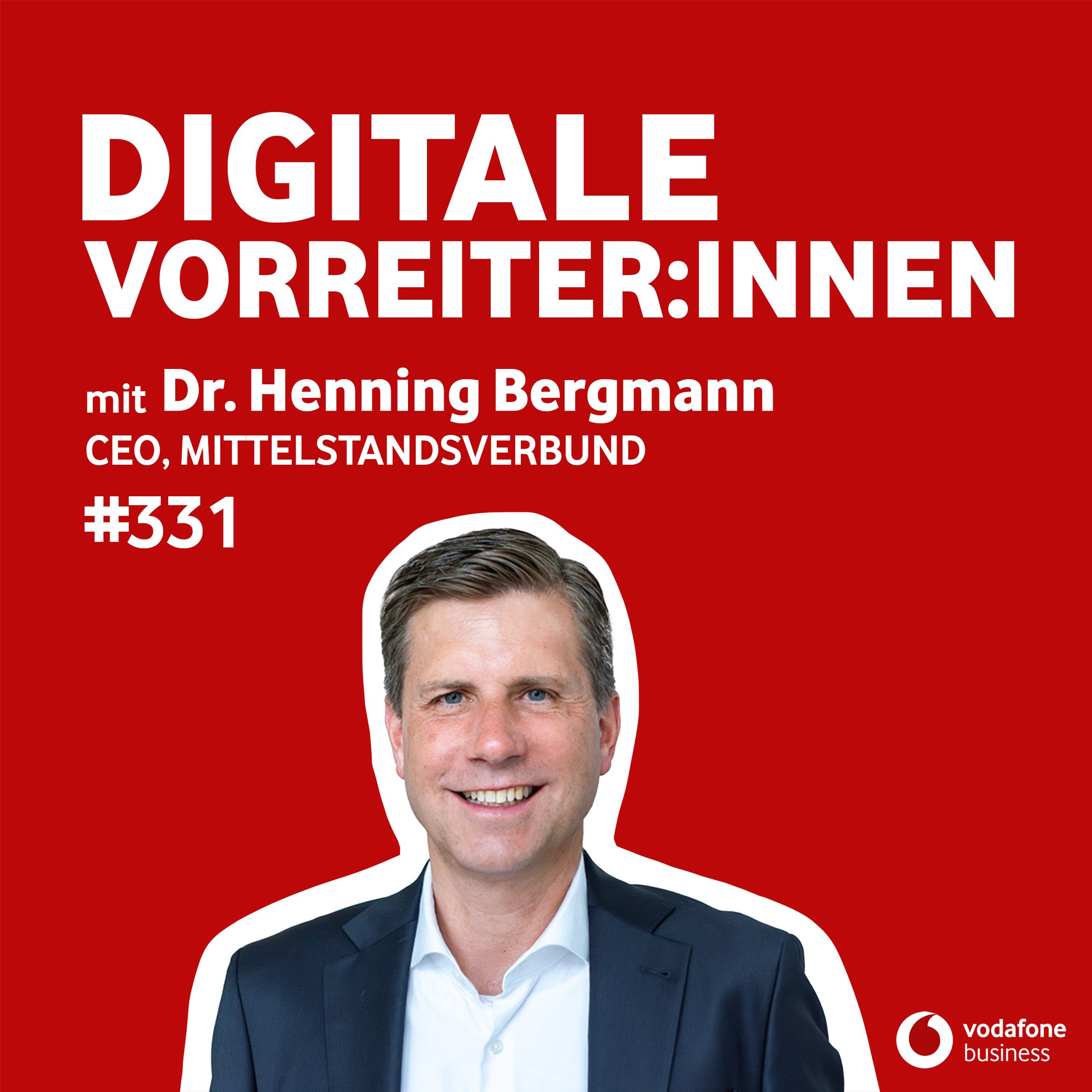 Der Mittelstandsverbund als Brückenbauer für digitalen Wandel - mit Dr. Henning Bergmann