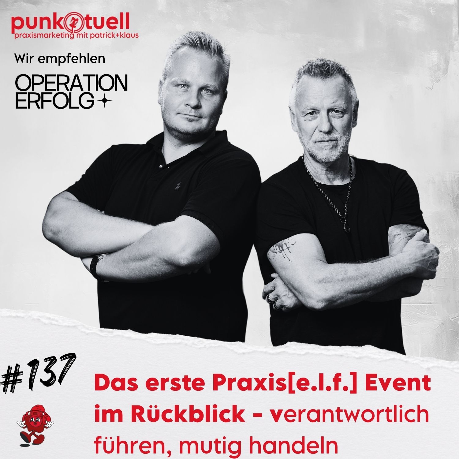 Verantwortlich führen, mutig handeln: Das erste Praxis[e.l.f.]-Event im Rückblick | #137