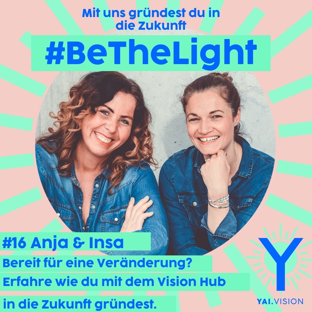 #BeTheLight - mit uns gründest du in die Zukunft