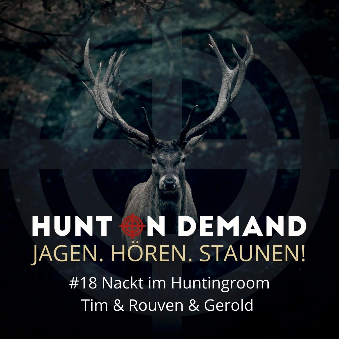 #18 Nackt im Huntingroom - Tim & Rouven & Gerold - (Huntingroom & jagenNRW & HunterBrothers)