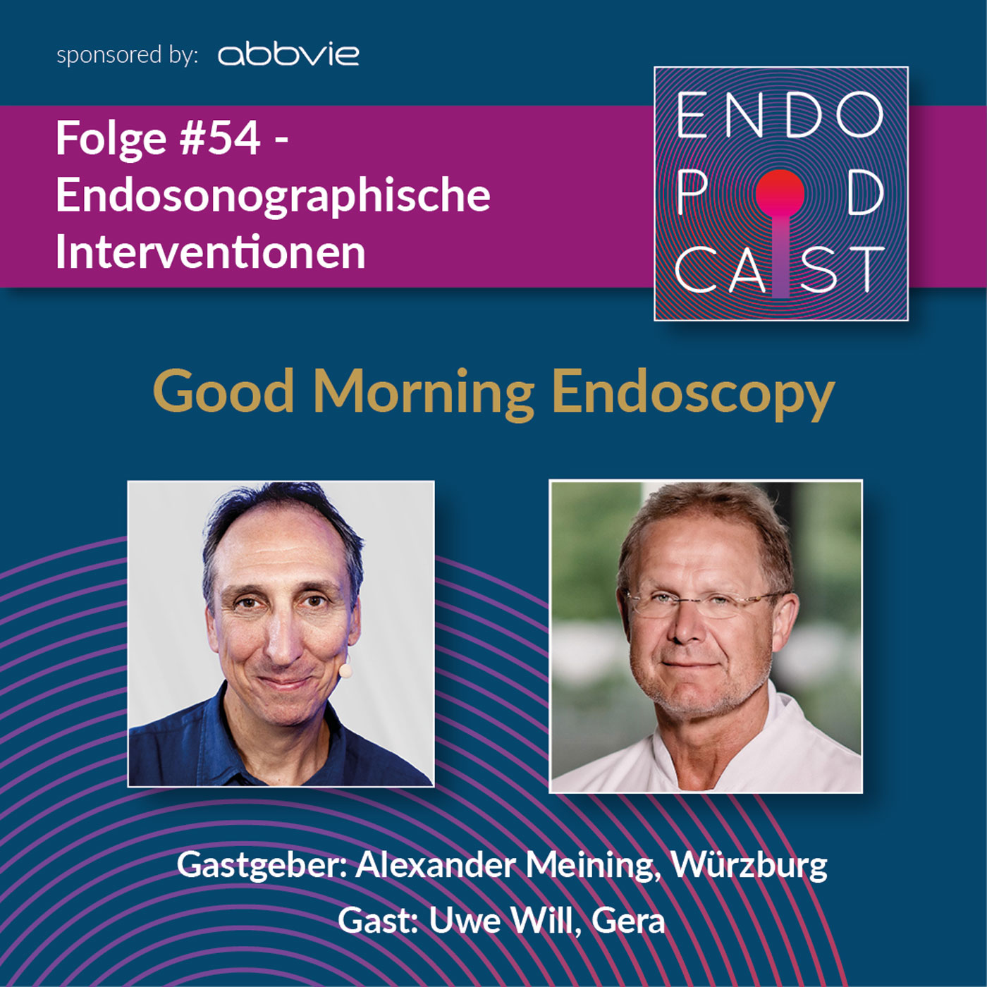 ENDO Podcast - Good Morning Endoscopy!