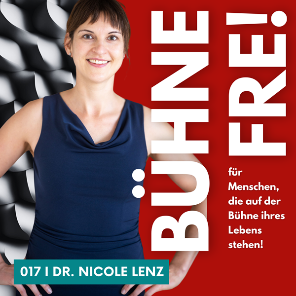 BÜHNE FREI für Menschen, die auf der Bühne ihres Lebens stehen!