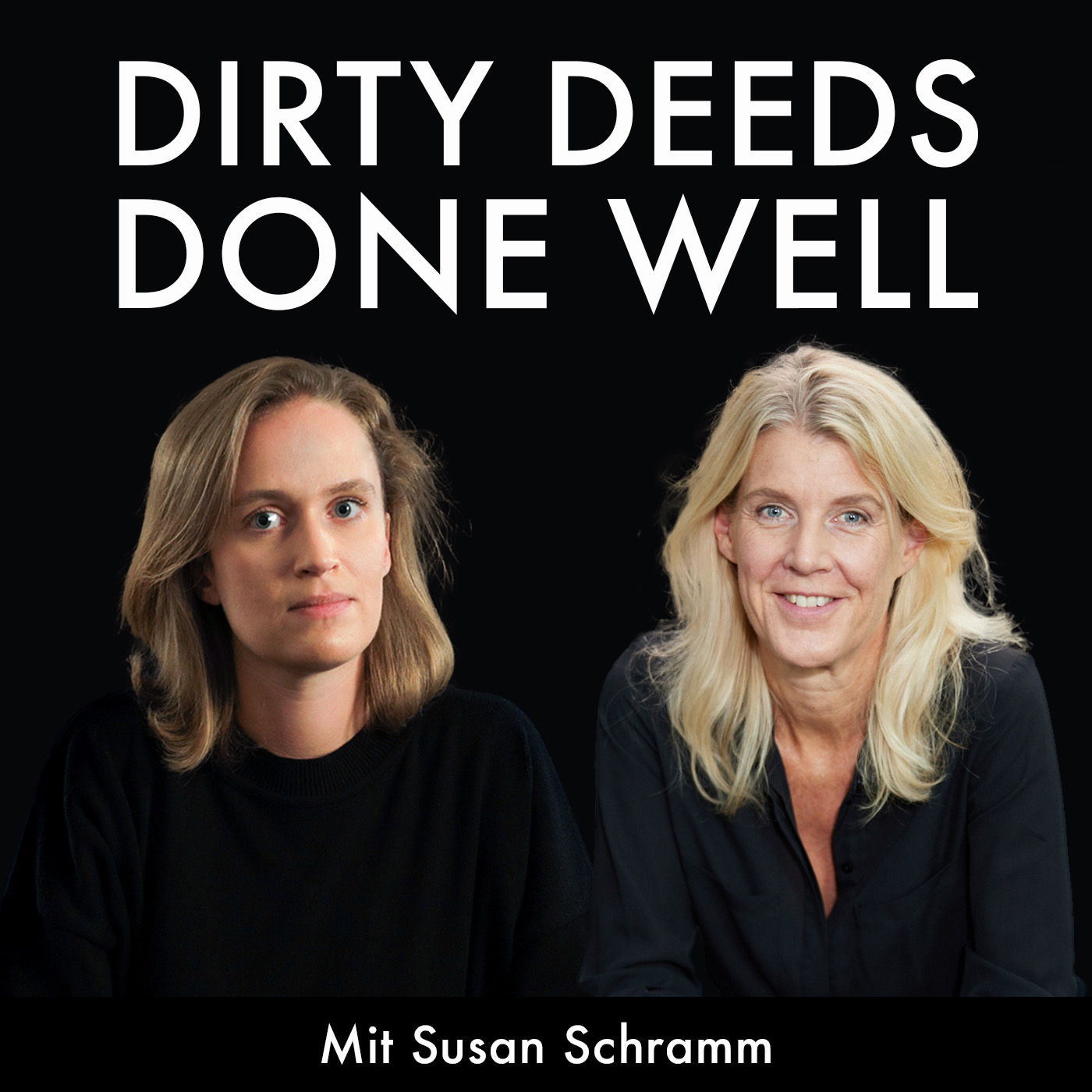 Dirty Deeds Done Well