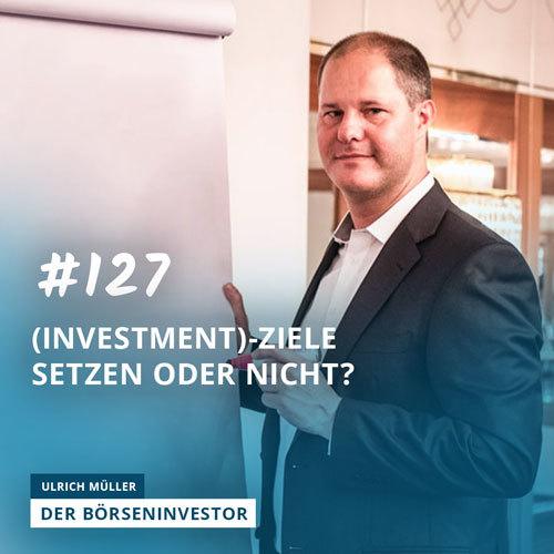 #127 (Investment)-Ziele setzen oder nicht? episode artwork