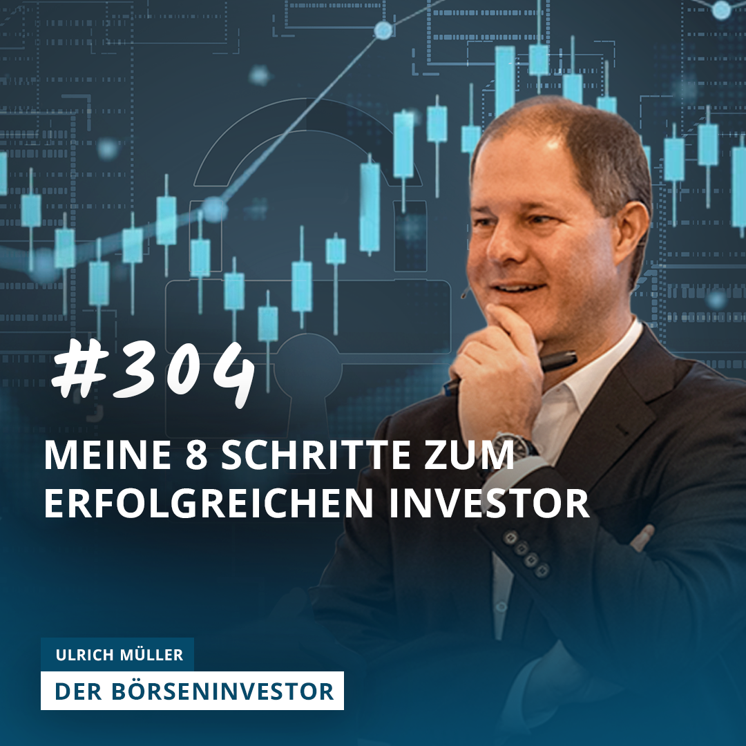#304 Meine 8 Schritte zum erfolgreichen Investor episode artwork